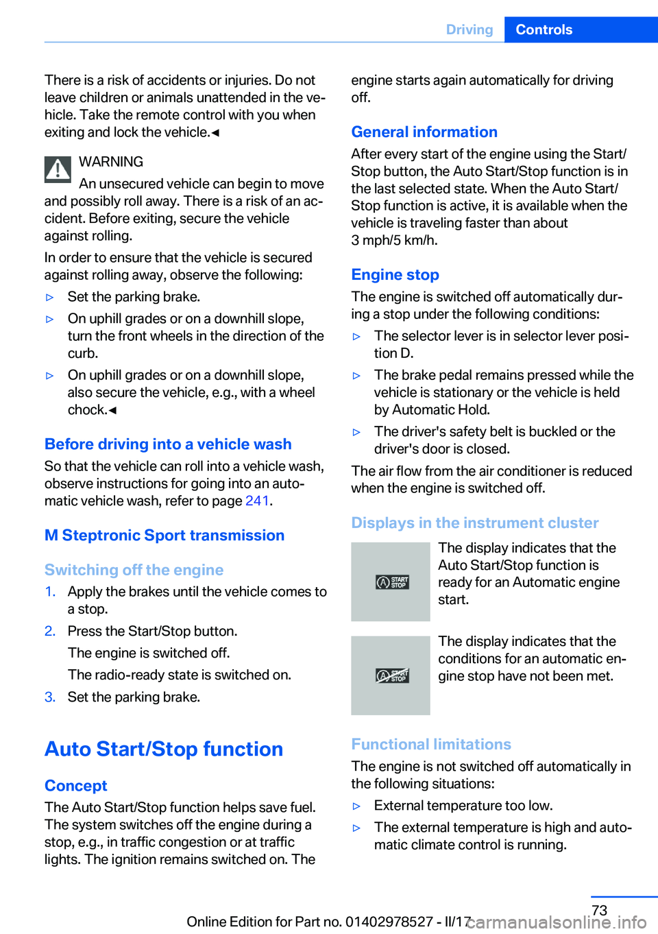 BMW X5M 2017 Manual PDF �T�h�e�r�e� �i�s� �a� �r�i�s�k� �o�f� �a�c�c�i�d�e�n�t�s� �o�r� �i�n�j�u�r�i�e�s�.� �D�o� �n�o�t�l�e�a�v�e� �c�h�i�l�d�r�e�n� �o�r� �a�n�i�m�a�l�s� �u�n�a�t�t�e�n�d�e�d� �i�n� �t�h�e� �v�ej
�h�i�c�l�