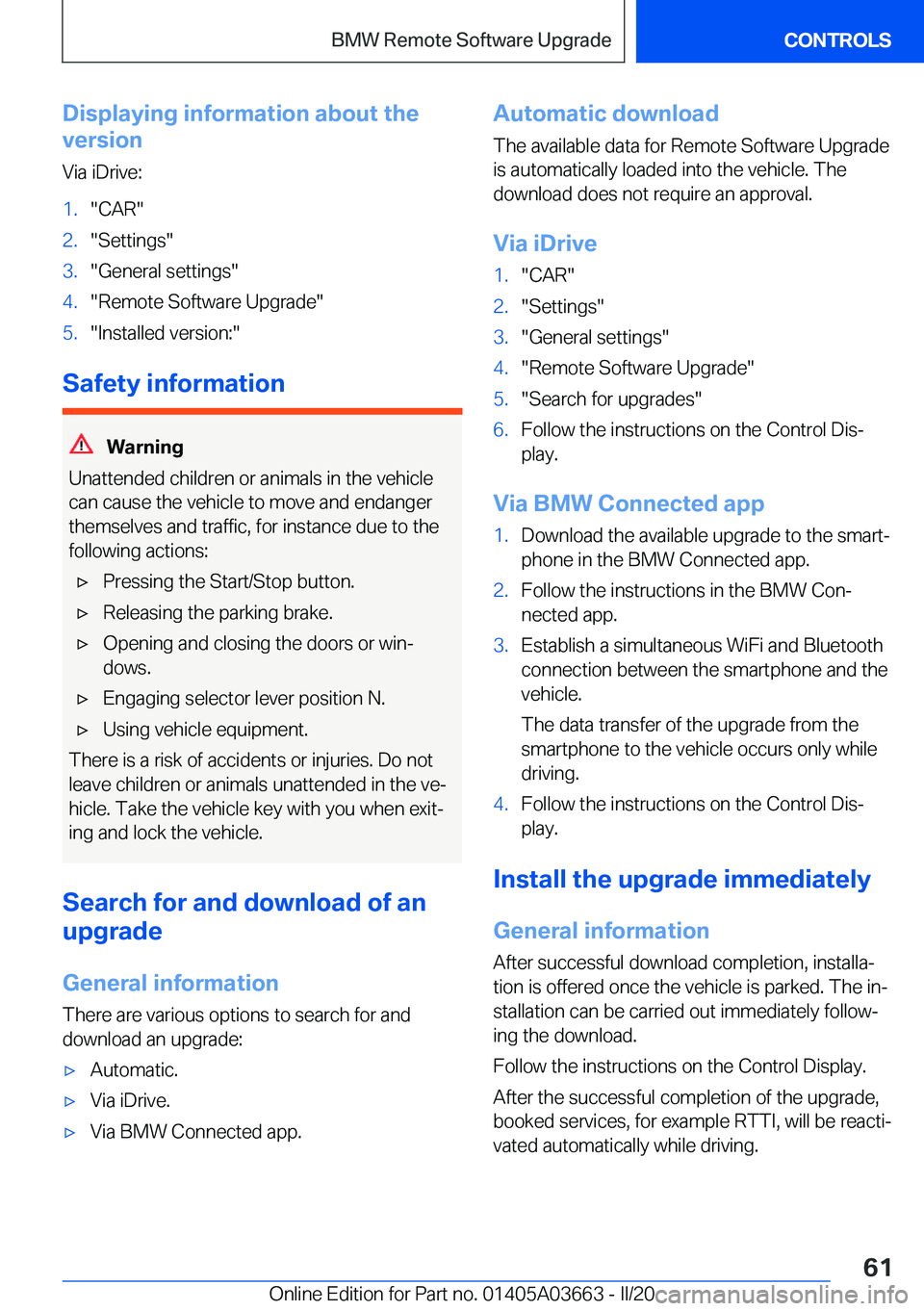 BMW X5 PLUG-IN HYBRID 2021 Repair Manual �D�i�s�p�l�a�y�i�n�g��i�n�f�o�r�m�a�t�i�o�n��a�b�o�u�t��t�h�e
�v�e�r�s�i�o�n
�V�i�a��i�D�r�i�v�e�:�1�.�"�C�A�R�"�2�.�"�S�e�t�t�i�n�g�s�"�3�.�"�G�e�n�e�r�a�l��s�e�t�t�i�n�g�s�&