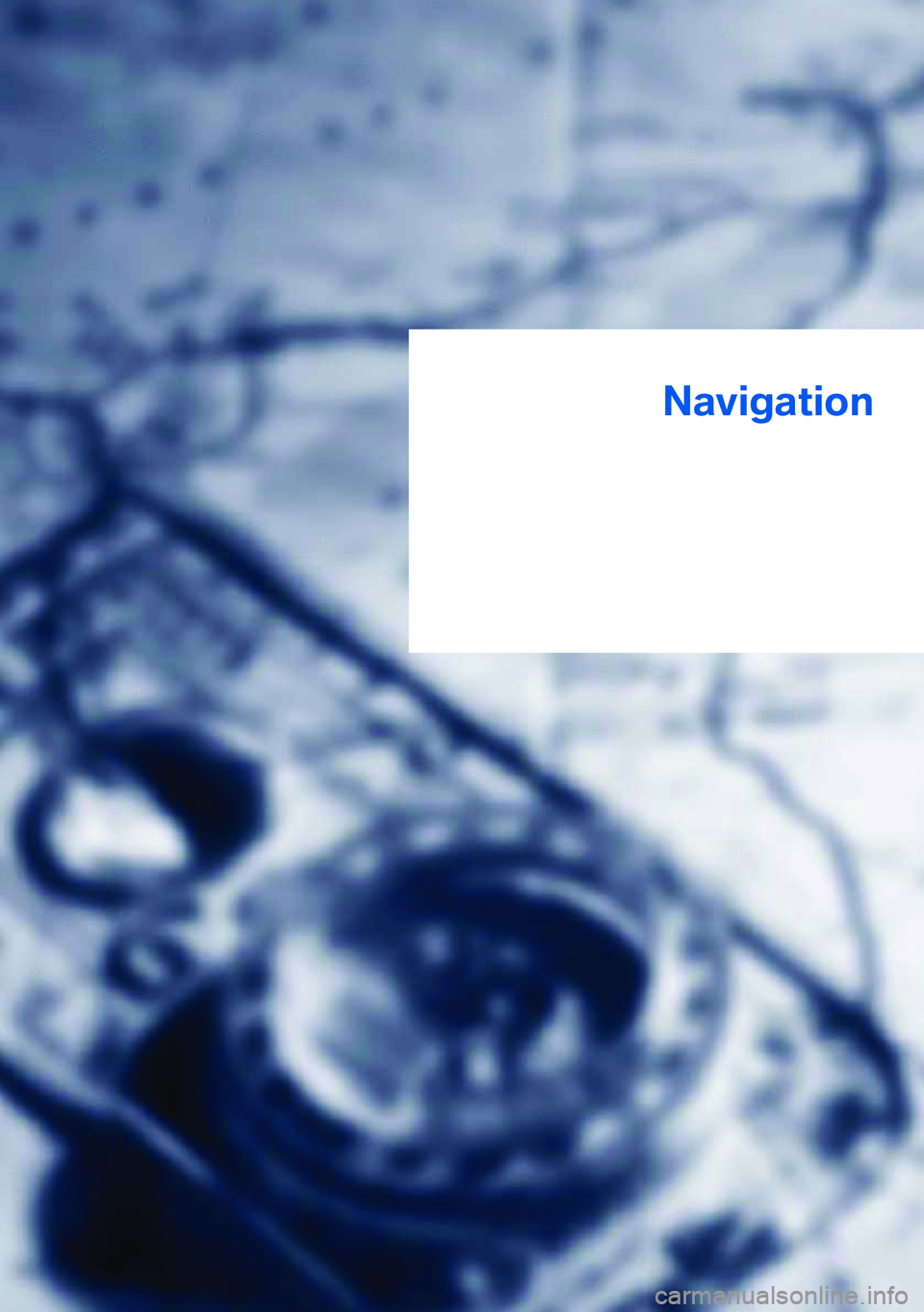 BMW X5 XDRIVE 35I SPORT ACTIVITY 2013  Owners Manual Navigation
This chapter contains various examples of how the navigation system can guide you reliably to your destination.Online Edition for Part no. 01 40 2 918 395 - III/13 