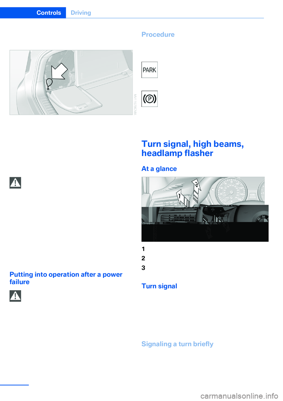 BMW X5 XDRIVE 35I SPORT ACTIVITY 2013 Manual PDF cargo floor panel, refer to page 295, into
the loop of the release point, see arrow.4.Forcefully pull the screwdriver up against
the mechanical resistance until there is a
marked increase in resistanc BMW X5 XDRIVE 35I SPORT ACTIVITY 2013 Manual PDF cargo floor panel, refer to page 295, into
the loop of the release point, see arrow.4.Forcefully pull the screwdriver up against
the mechanical resistance until there is a
marked increase in resistanc