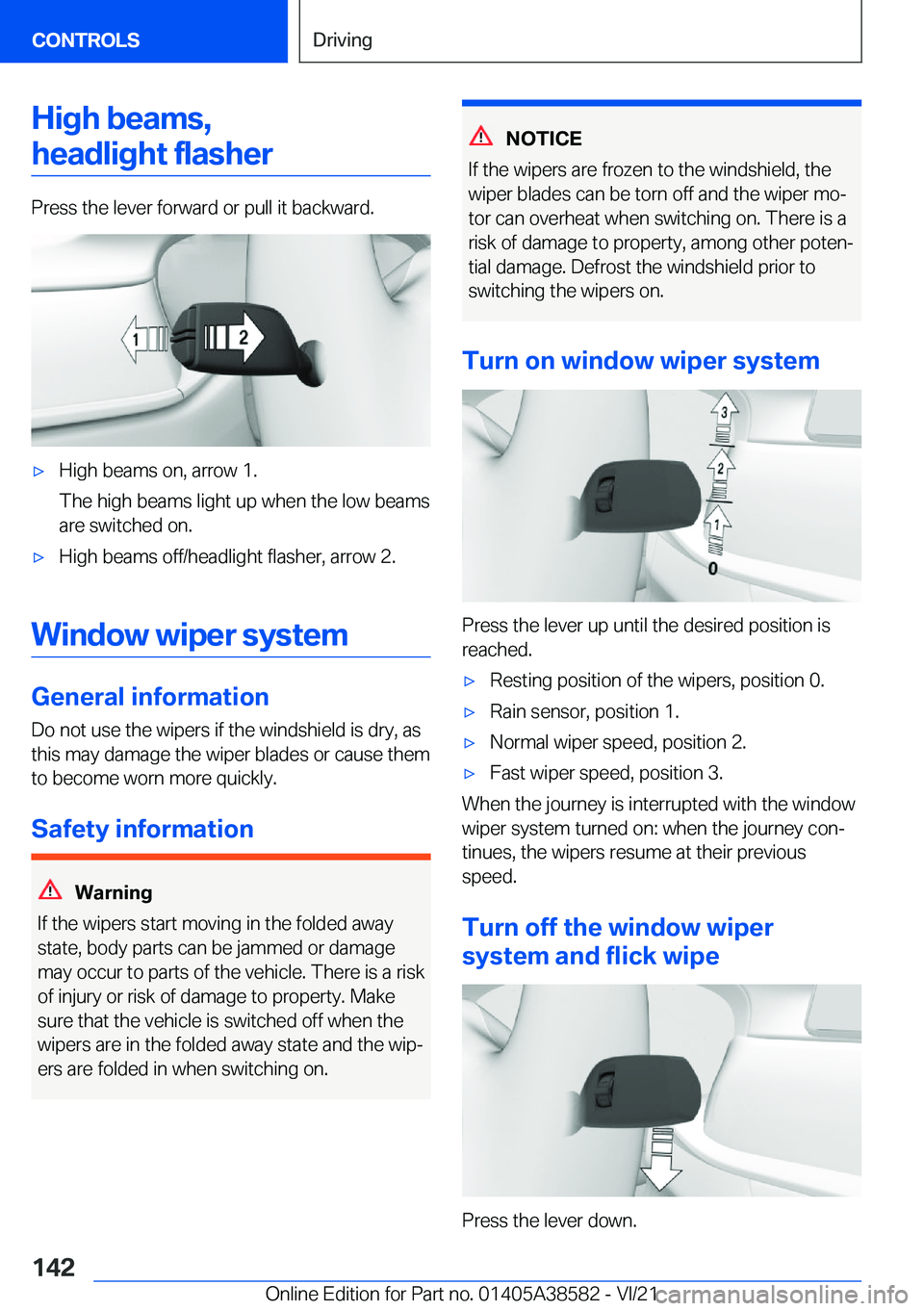 BMW X6 2022  Owners Manual �H�i�g�h��b�e�a�m�s�,
�h�e�a�d�l�i�g�h�t��f�l�a�s�h�e�r
�P�r�e�s�s��t�h�e��l�e�v�e�r��f�o�r�w�a�r�d��o�r��p�u�l�l��i�t��b�a�c�k�w�a�r�d�.
'x�H�i�g�h��b�e�a�m�s��o�n�,��a�r�r�o�w��1�.
