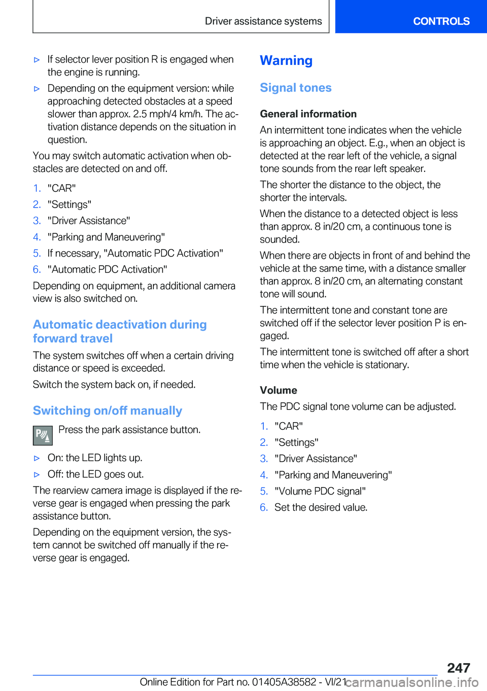 BMW X6 2022  Owners Manual 'x�I�f��s�e�l�e�c�t�o�r��l�e�v�e�r��p�o�s�i�t�i�o�n��R��i�s��e�n�g�a�g�e�d��w�h�e�n
�t�h�e��e�n�g�i�n�e��i�s��r�u�n�n�i�n�g�.'x�D�e�p�e�n�d�i�n�g��o�n��t�h�e��e�q�u�i�p�m�e�n�t��