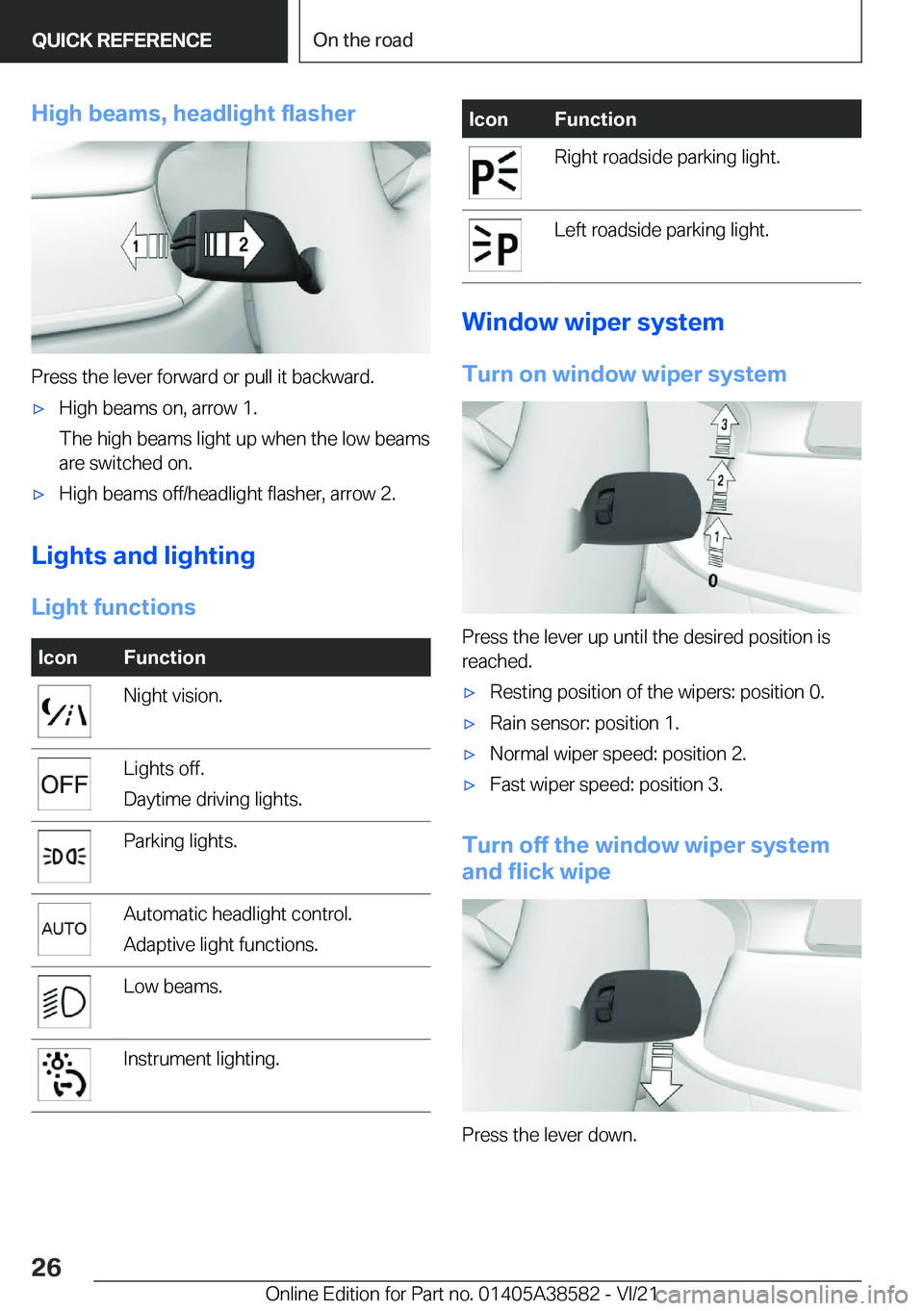 BMW X6 2022 Owners Manual �H�i�g�h��b�e�a�m�s�,��h�e�a�d�l�i�g�h�t��f�l�a�s�h�e�r
�P�r�e�s�s��t�h�e��l�e�v�e�r��f�o�r�w�a�r�d��o�r��p�u�l�l��i�t��b�a�c�k�w�a�r�d�.
'x�H�i�g�h��b�e�a�m�s��o�n�,��a�r�r�o�w��1�.