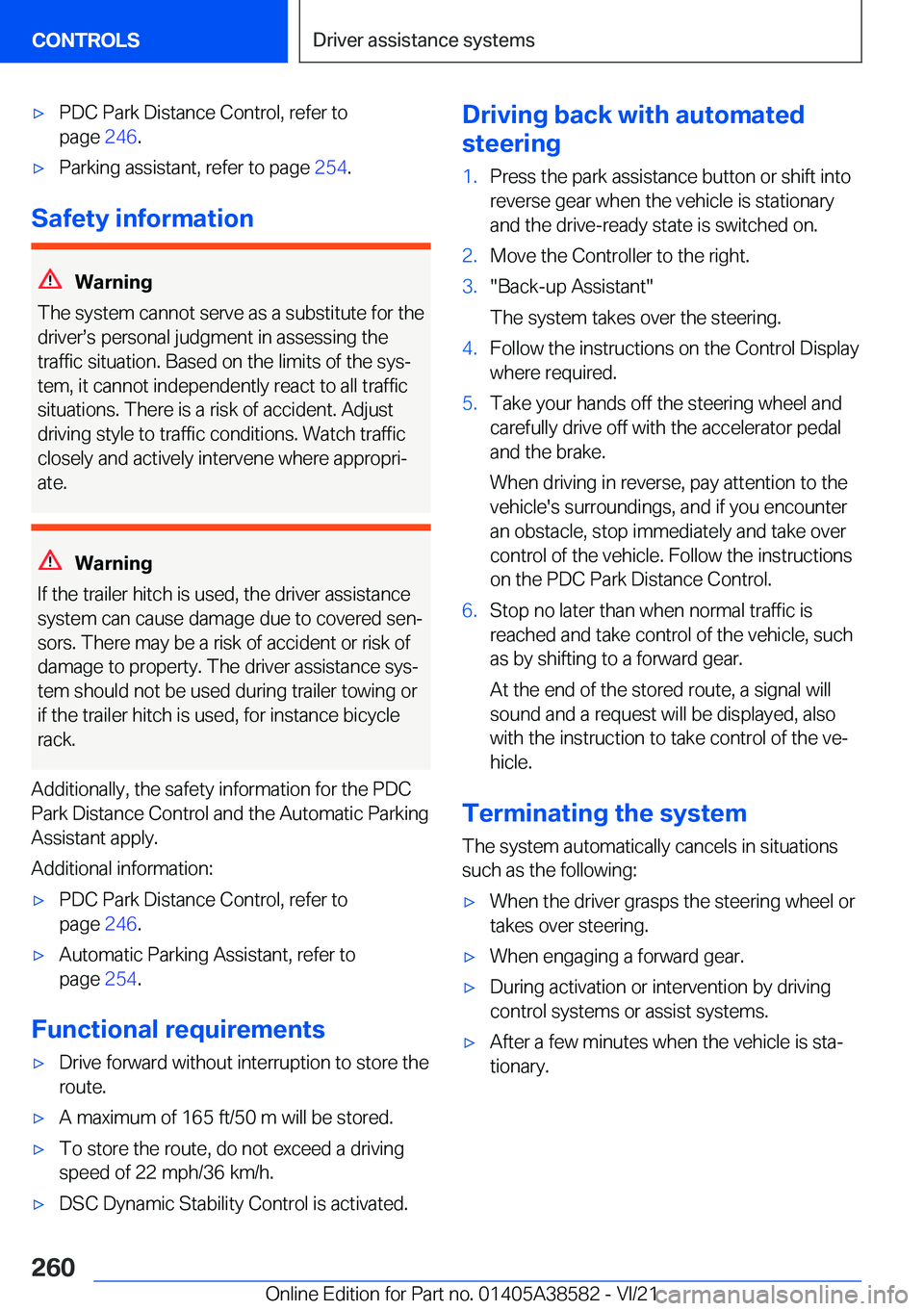 BMW X6 2022  Owners Manual 'x�P�D�C��P�a�r�k��D�i�s�t�a�n�c�e��C�o�n�t�r�o�l�,��r�e�f�e�r��t�o
�p�a�g�e� �2�4�6�.'x�P�a�r�k�i�n�g��a�s�s�i�s�t�a�n�t�,��r�e�f�e�r��t�o��p�a�g�e� �2�5�4�.
�S�a�f�e�t�y��i�n�f�o