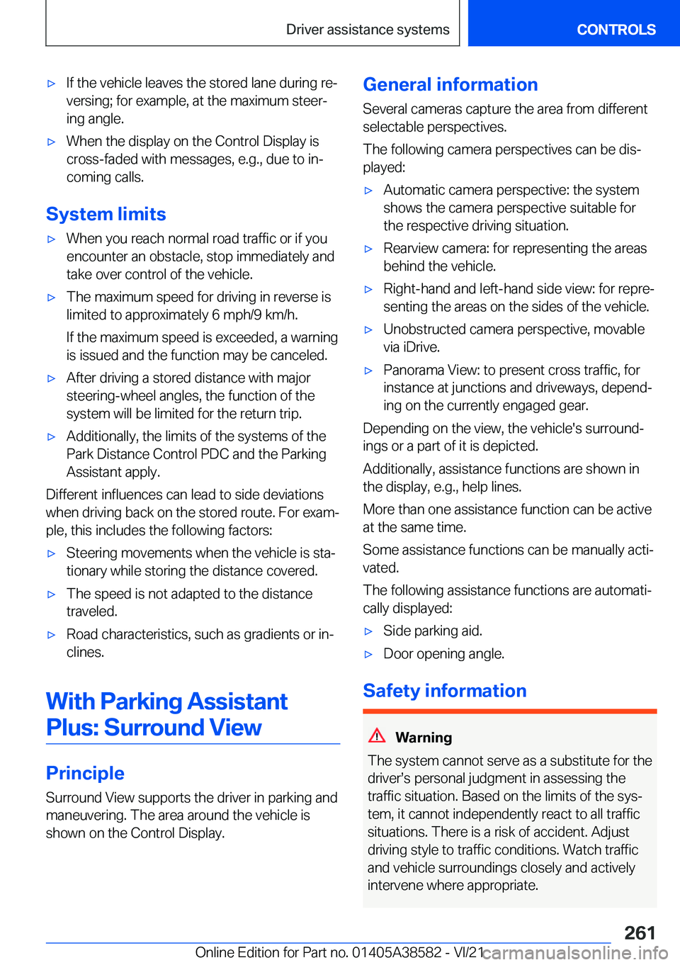 BMW X6 2022  Owners Manual 'x�I�f��t�h�e��v�e�h�i�c�l�e��l�e�a�v�e�s��t�h�e��s�t�o�r�e�d��l�a�n�e��d�u�r�i�n�g��r�e#j
�v�e�r�s�i�n�g�;��f�o�r��e�x�a�m�p�l�e�,��a�t��t�h�e��m�a�x�i�m�u�m��s�t�e�e�r#j
�i�n�g��a