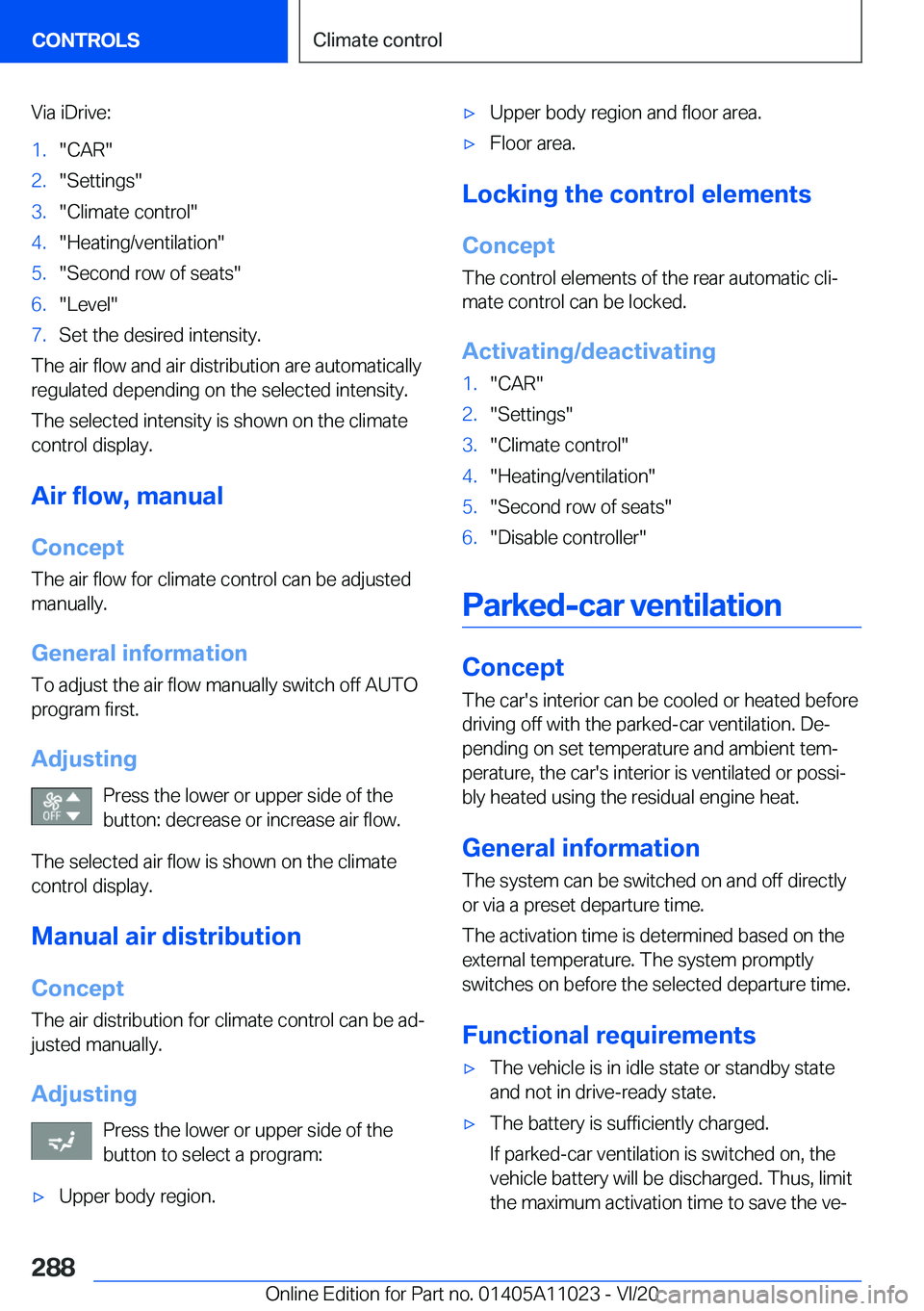 BMW X6 2021  Owners Manual �V�i�a��i�D�r�i�v�e�:�1�.�"�C�A�R�"�2�.�"�S�e�t�t�i�n�g�s�"�3�.�"�C�l�i�m�a�t�e��c�o�n�t�r�o�l�"�4�.�"�H�e�a�t�i�n�g�/�v�e�n�t�i�l�a�t�i�o�n�"�5�.�"�S�e�c�o�n�d�
