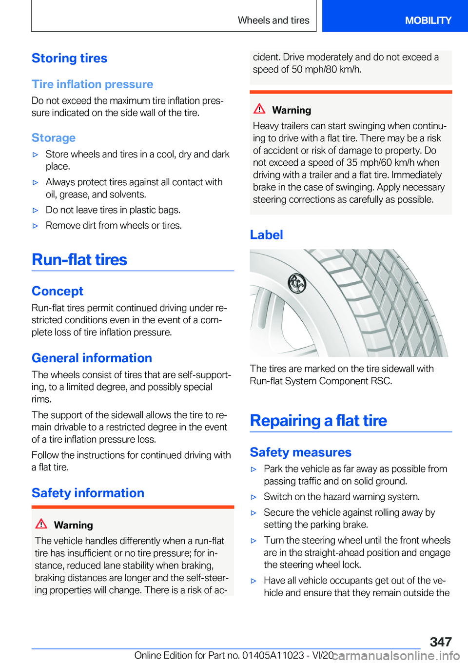 BMW X6 2021  Owners Manual �S�t�o�r�i�n�g��t�i�r�e�s
�T�i�r�e��i�n�f�l�a�t�i�o�n��p�r�e�s�s�u�r�e �D�o��n�o�t��e�x�c�e�e�d��t�h�e��m�a�x�i�m�u�m��t�i�r�e��i�n�f�l�a�t�i�o�n��p�r�e�s#j
�s�u�r�e��i�n�d�i�c�a�t�e�d��o�
