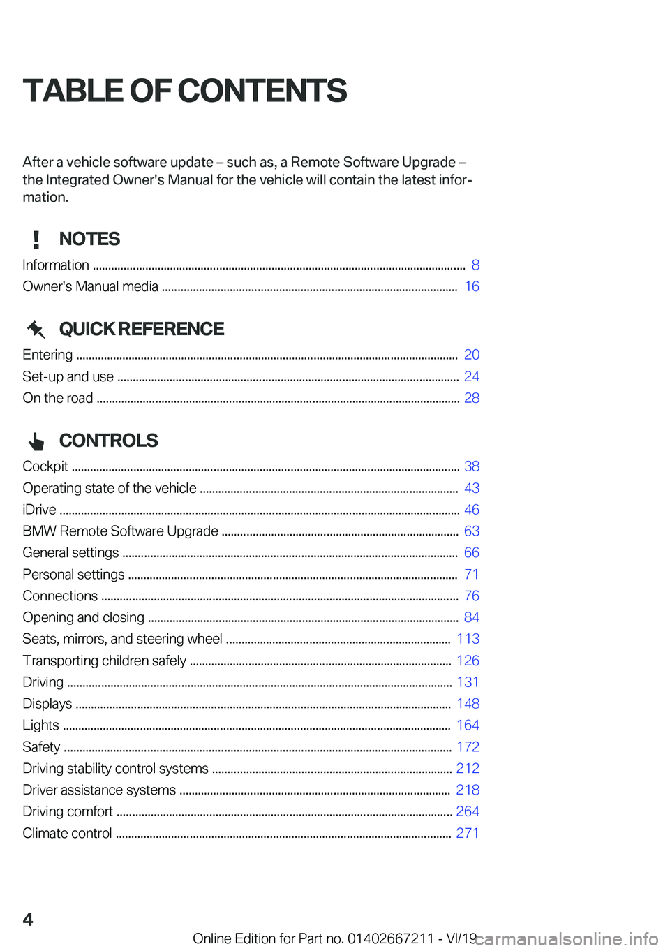 BMW X6 2020  Owners Manual �T�A�B�L�E��O�F��C�O�N�T�E�N�T�S�A�f�t�e�r��a��v�e�h�i�c�l�e��s�o�f�t�w�a�r�e��u�p�d�a�t�e�m��s�u�c�h��a�s�,��a��R�e�m�o�t�e��S�o�f�t�w�a�r�e��U�p�g�r�a�d�e�m
�t�h�e��*�n�t�e�g�r�a�t�