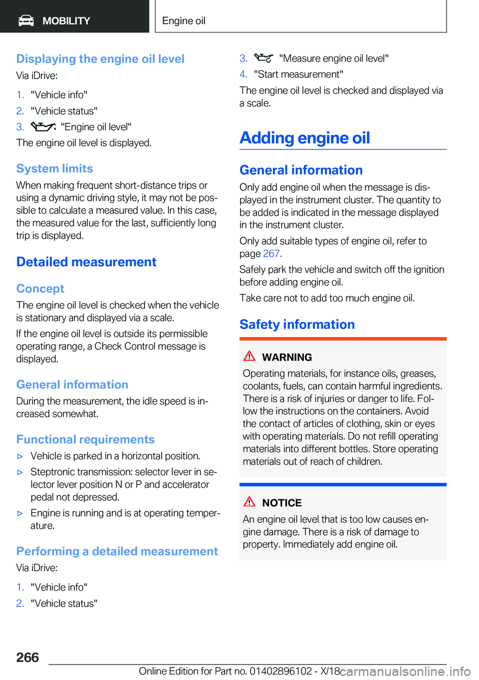 BMW X6 2019  Owners Manual �D�i�s�p�l�a�y�i�n�g��t�h�e��e�n�g�i�n�e��o�i�l��l�e�v�e�l�V�i�a��i�D�r�i�v�e�:�1�.��V�e�h�i�c�l�e��i�n�f�o��2�.��V�e�h�i�c�l�e��s�t�a�t�u�s��3�.����E�n�g�i�n�e��o�i�l��l�e�v�e�l�
�T�