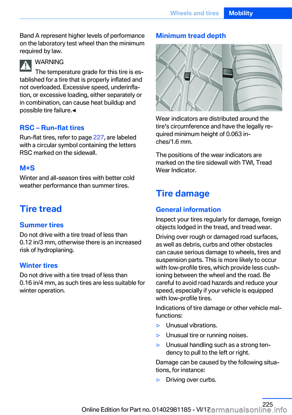 BMW X6 2018  Owners Manual �B�a�n�d� �A� �r�e�p�r�e�s�e�n�t� �h�i�g�h�e�r� �l�e�v�e�l�s� �o�f� �p�e�r�f�o�r�m�a�n�c�e�o�n� �t�h�e� �l�a�b�o�r�a�t�o�r�y� �t�e�s�t� �w�h�e�e�l� �t�h�a�n� �t�h�e� �m�i�n�i�m�u�m
�r�e�q�u�i�r�e�d� �