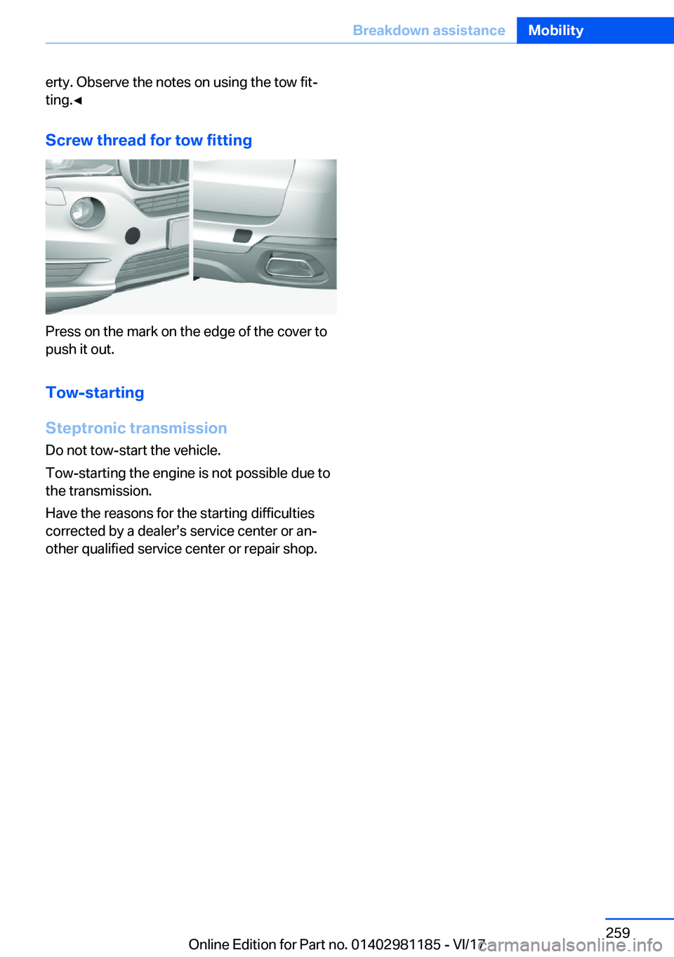 BMW X6 2018  Owners Manual �e�r�t�y�.� �O�b�s�e�r�v�e� �t�h�e� �n�o�t�e�s� �o�n� �u�s�i�n�g� �t�h�e� �t�o�w� �f�i�tj
�t�i�n�g�.'
