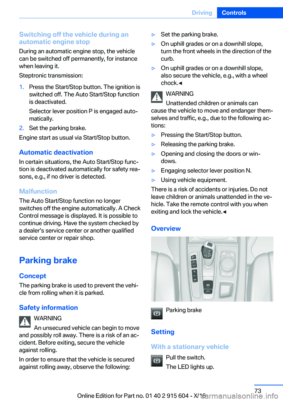 BMW X6 2017 Manual PDF �S�w�i�t�c�h�i�n�g��o�f�f��t�h�e��v�e�h�i�c�l�e��d�u�r�i�n�g��a�n
�a�u�t�o�m�a�t�i�c��e�n�g�i�n�e��s�t�o�p
�D�u�r�i�n�g� �a�n� �a�u�t�o�m�a�t�i�c� �e�n�g�i�n�e� �s�t�o�p�,� �t�h�e� �v�e�h�i�c�l