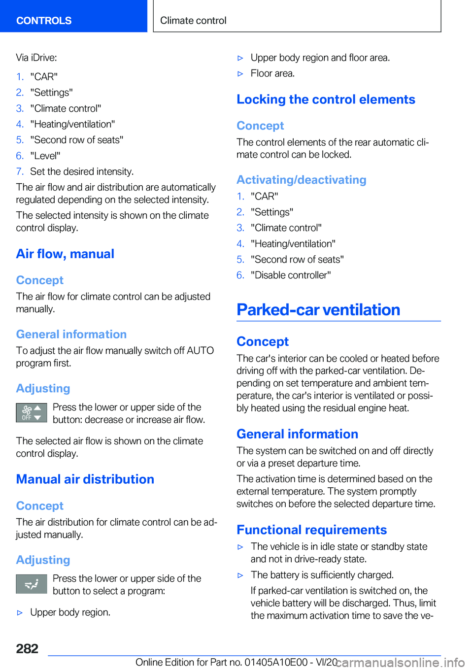 BMW X6 M 2021  Owners Manual �V�i�a��i�D�r�i�v�e�:�1�.�"�C�A�R�"�2�.�"�S�e�t�t�i�n�g�s�"�3�.�"�C�l�i�m�a�t�e��c�o�n�t�r�o�l�"�4�.�"�H�e�a�t�i�n�g�/�v�e�n�t�i�l�a�t�i�o�n�"�5�.�"�S�e�c�o�n�d�
