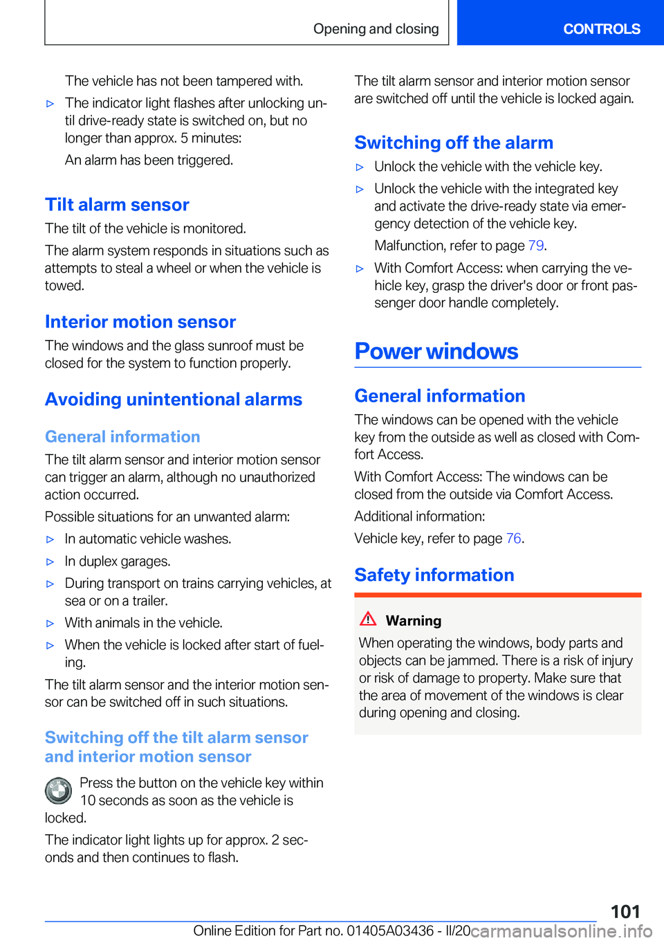 BMW X6 M 2020  Owners Manual �T�h�e��v�e�h�i�c�l�e��h�a�s��n�o�t��b�e�e�n��t�a�m�p�e�r�e�d��w�i�t�h�.'x�T�h�e��i�n�d�i�c�a�t�o�r��l�i�g�h�t��f�l�a�s�h�e�s��a�f�t�e�r��u�n�l�o�c�k�i�n�g��u�n#j�t�i�l��d�r�i�v�e�-�r