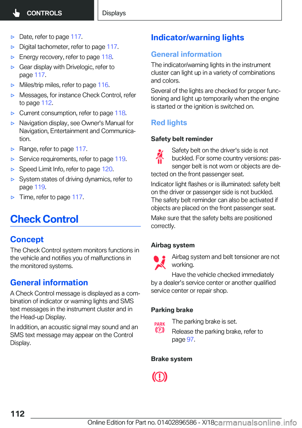 BMW X6 M 2019  Owners Manual 'x�D�a�t�e�,��r�e�f�e�r��t�o��p�a�g�e��1�1�7�.'x�D�i�g�i�t�a�l��t�a�c�h�o�m�e�t�e�r�,��r�e�f�e�r��t�o��p�a�g�e� �1�1�7�.'x�E�n�e�r�g�y��r�e�c�o�v�e�r�y�,��r�e�f�e�r��t�o��p�a�