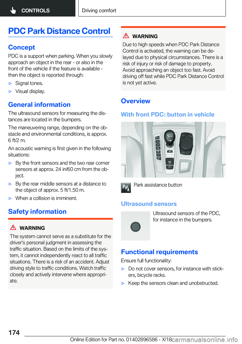 BMW X6 M 2019  Owners Manual �P�D�C��P�a�r�k��D�i�s�t�a�n�c�e��C�o�n�t�r�o�l
�C�o�n�c�e�p�t
�P�D�C��i�s��a��s�u�p�p�o�r�t��w�h�e�n��p�a�r�k�i�n�g�.��W�h�e�n��y�o�u��s�l�o�w�l�y
�a�p�p�r�o�a�c�h��a�n��o�b�j�e�c�t��i�