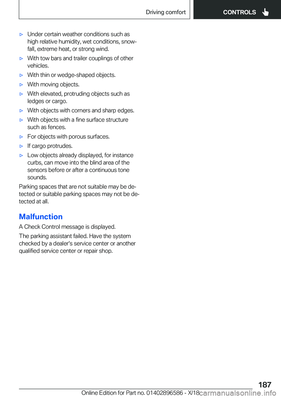 BMW X6 M 2019  Owners Manual 'x�U�n�d�e�r��c�e�r�t�a�i�n��w�e�a�t�h�e�r��c�o�n�d�i�t�i�o�n�s��s�u�c�h��a�s
�h�i�g�h��r�e�l�a�t�i�v�e��h�u�m�i�d�i�t�y�,��w�e�t��c�o�n�d�i�t�i�o�n�s�,��s�n�o�wj
�f�a�l�l�,��e�x�t�r�e