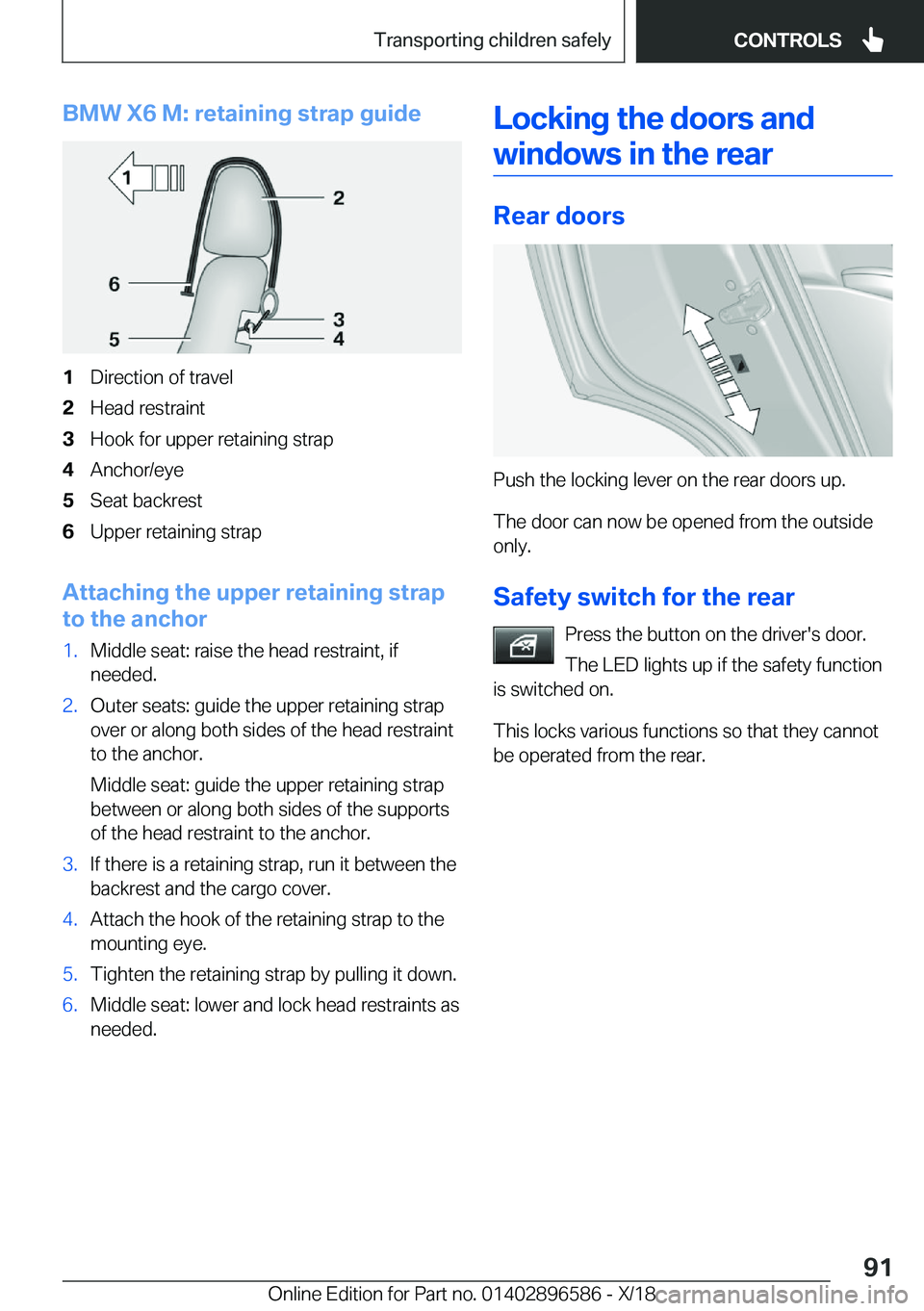 BMW X6 M 2019  Owners Manual �B�M�W��X�6��M�:��r�e�t�a�i�n�i�n�g��s�t�r�a�p��g�u�i�d�e�1�D�i�r�e�c�t�i�o�n��o�f��t�r�a�v�e�l�2�H�e�a�d��r�e�s�t�r�a�i�n�t�3�H�o�o�k��f�o�r��u�p�p�e�r��r�e�t�a�i�n�i�n�g��s�t�r�a�p�4�A�n