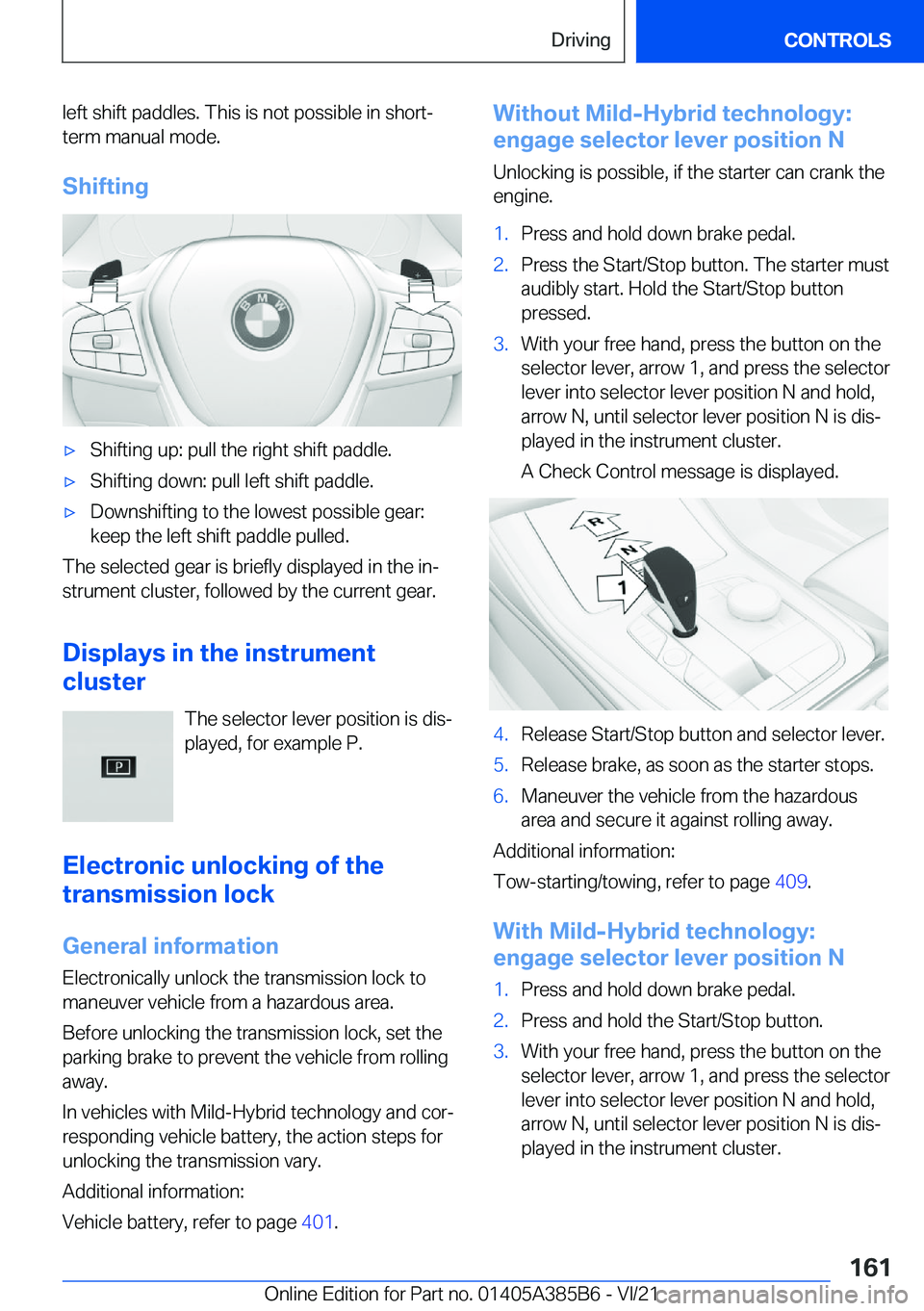 BMW X7 2022  Owners Manual �l�e�f�t��s�h�i�f�t��p�a�d�d�l�e�s�.��T�h�i�s��i�s��n�o�t��p�o�s�s�i�b�l�e��i�n��s�h�o�r�t�-�t�e�r�m��m�a�n�u�a�l��m�o�d�e�.
�S�h�i�f�t�i�n�g'x�S�h�i�f�t�i�n�g��u�p�:��p�u�l�l��t�h�e�