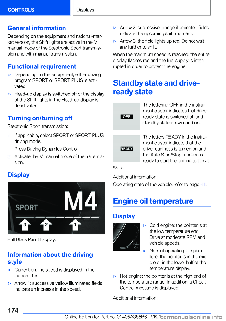 BMW X7 2022  Owners Manual �G�e�n�e�r�a�l��i�n�f�o�r�m�a�t�i�o�n�D�e�p�e�n�d�i�n�g��o�n��t�h�e��e�q�u�i�p�m�e�n�t��a�n�d��n�a�t�i�o�n�a�l�-�m�a�r#j
�k�e�t��v�e�r�s�i�o�n�,��t�h�e��S�h�i�f�t��l�i�g�h�t�s��a�r�e��a�c�