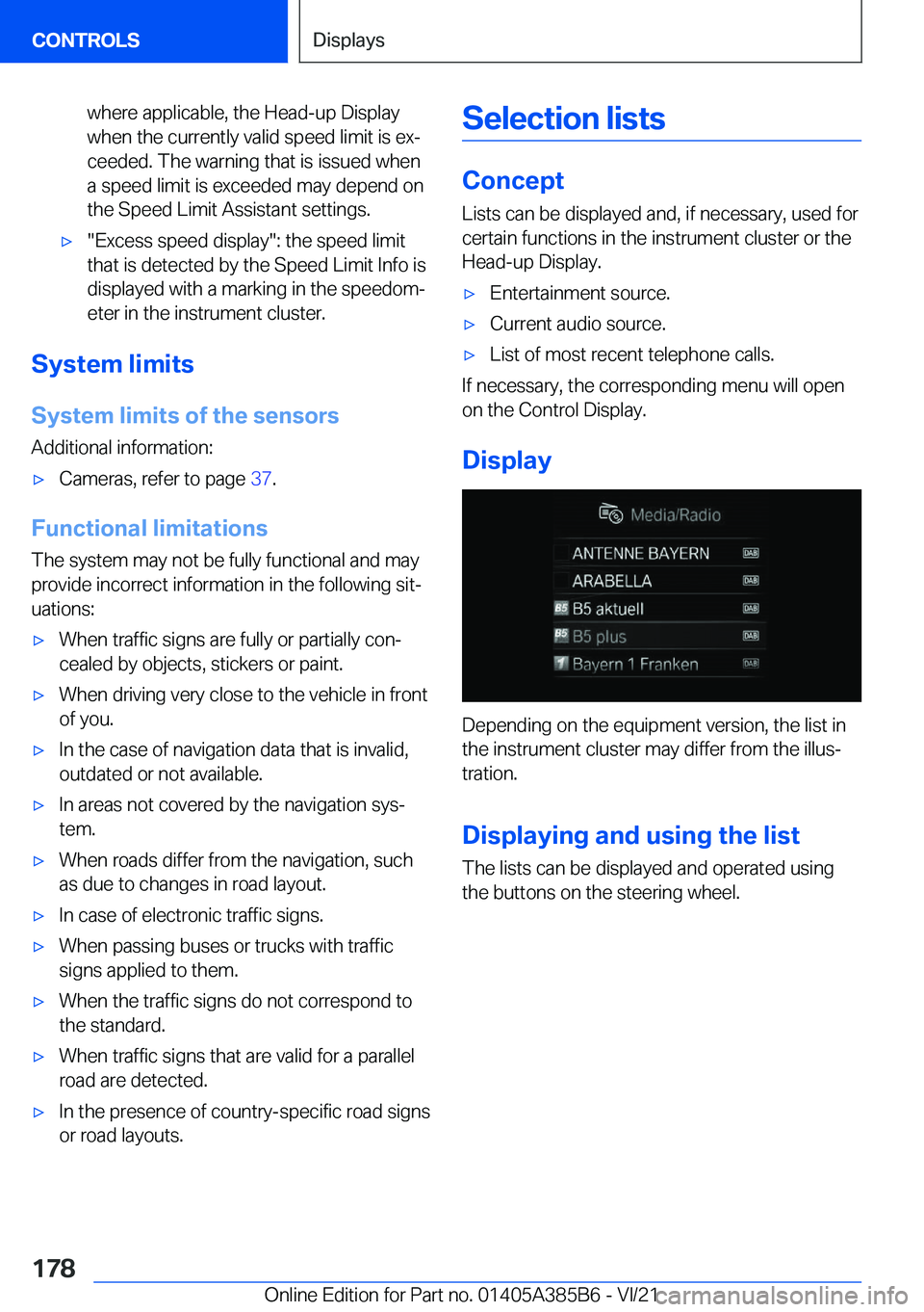 BMW X7 2022  Owners Manual �w�h�e�r�e��a�p�p�l�i�c�a�b�l�e�,��t�h�e��H�e�a�d�-�u�p��D�i�s�p�l�a�y�w�h�e�n��t�h�e��c�u�r�r�e�n�t�l�y��v�a�l�i�d��s�p�e�e�d��l�i�m�i�t��i�s��e�x#j�c�e�e�d�e�d�.��T�h�e��w�a�r�n�i�n�g�