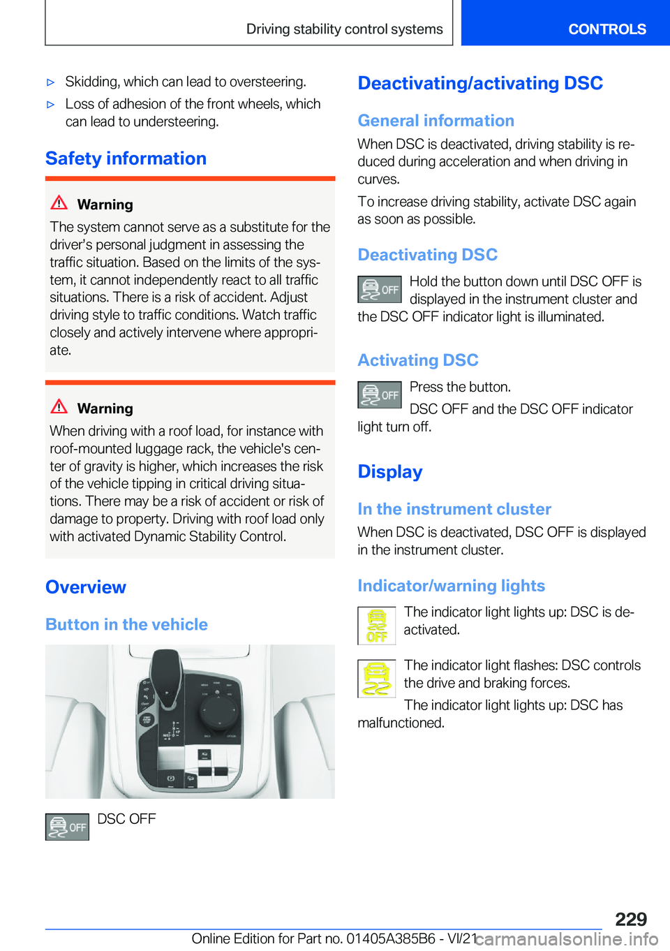 BMW X7 2022  Owners Manual 'x�S�k�i�d�d�i�n�g�,��w�h�i�c�h��c�a�n��l�e�a�d��t�o��o�v�e�r�s�t�e�e�r�i�n�g�.'x�L�o�s�s��o�f��a�d�h�e�s�i�o�n��o�f��t�h�e��f�r�o�n�t��w�h�e�e�l�s�,��w�h�i�c�h
�c�a�n��l�e�a�d��