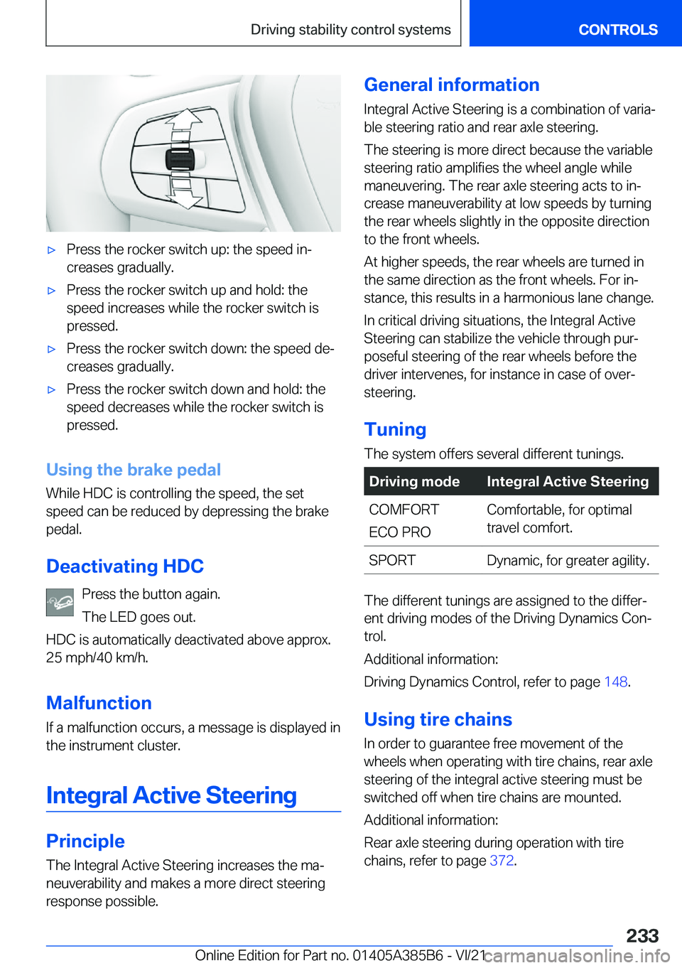 BMW X7 2022  Owners Manual 'x�P�r�e�s�s��t�h�e��r�o�c�k�e�r��s�w�i�t�c�h��u�p�:��t�h�e��s�p�e�e�d��i�n#j
�c�r�e�a�s�e�s��g�r�a�d�u�a�l�l�y�.'x�P�r�e�s�s��t�h�e��r�o�c�k�e�r��s�w�i�t�c�h��u�p��a�n�d��h�o�l�