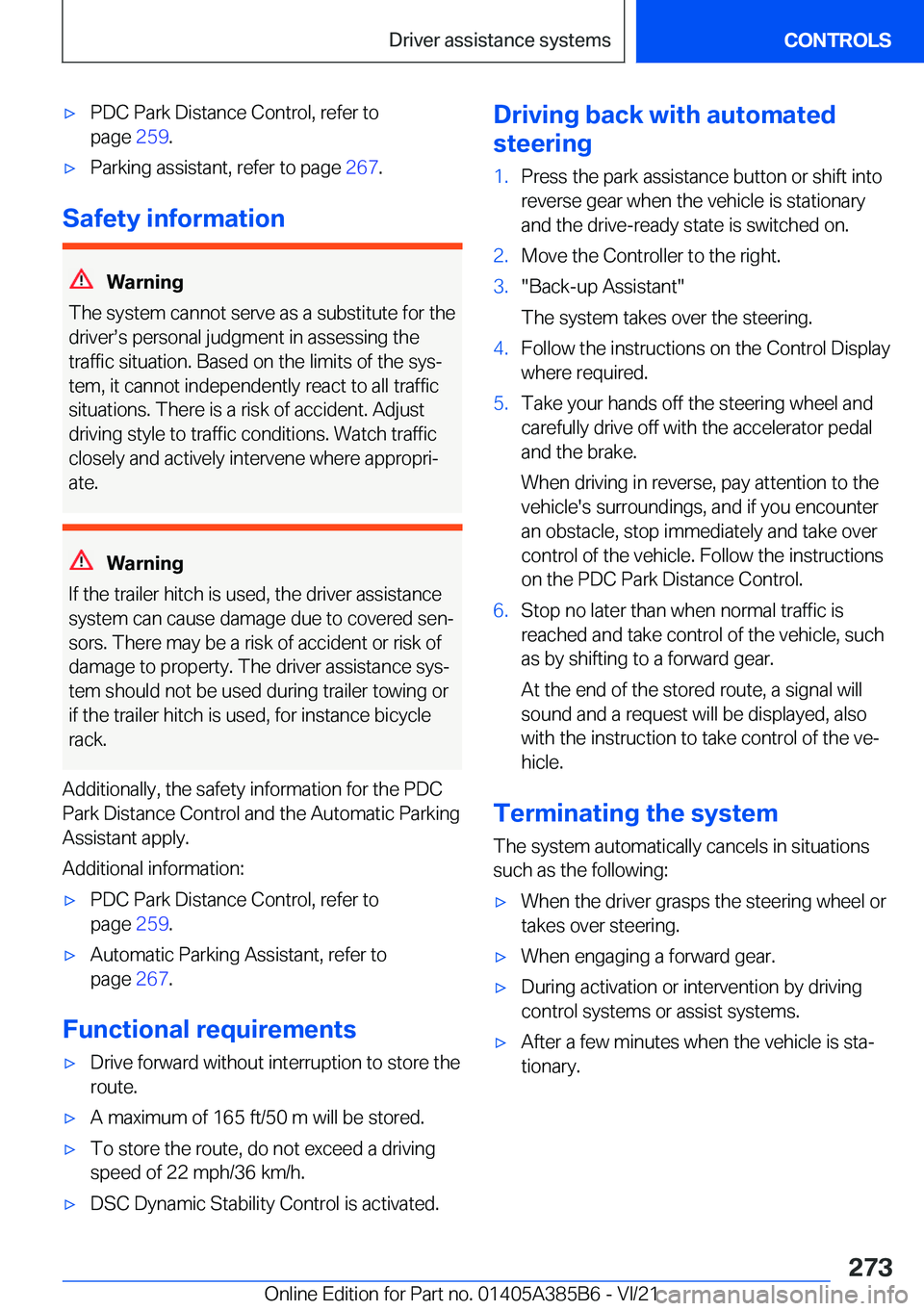 BMW X7 2022  Owners Manual 'x�P�D�C��P�a�r�k��D�i�s�t�a�n�c�e��C�o�n�t�r�o�l�,��r�e�f�e�r��t�o
�p�a�g�e� �2�5�9�.'x�P�a�r�k�i�n�g��a�s�s�i�s�t�a�n�t�,��r�e�f�e�r��t�o��p�a�g�e� �2�6�7�.
�S�a�f�e�t�y��i�n�f�o