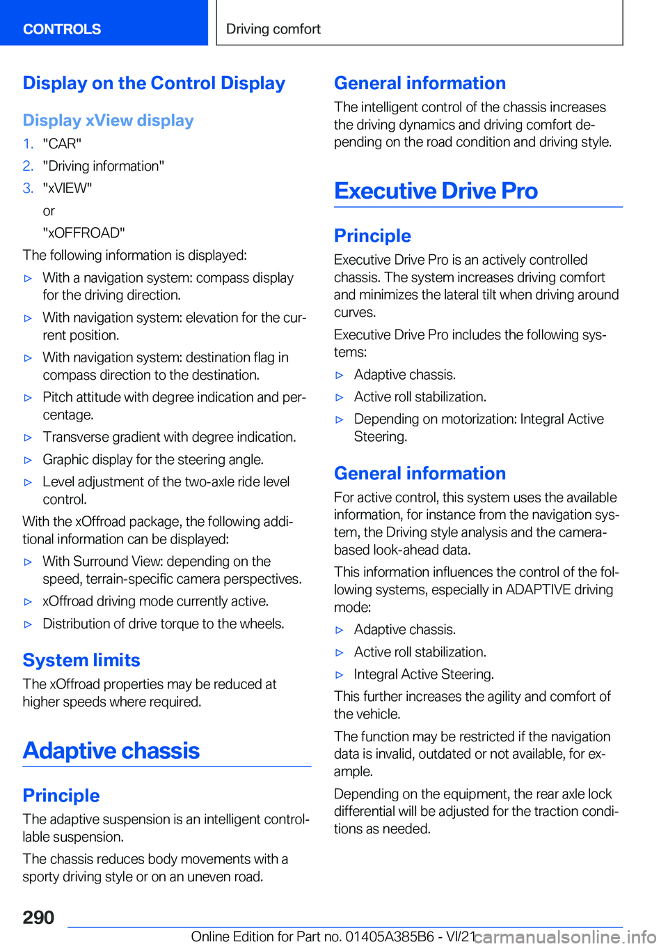 BMW X7 2022  Owners Manual �D�i�s�p�l�a�y��o�n��t�h�e��C�o�n�t�r�o�l��D�i�s�p�l�a�y�D�i�s�p�l�a�y��x�V�i�e�w��d�i�s�p�l�a�y�1�.�"�C�A�R�"�2�.�"�D�r�i�v�i�n�g��i�n�f�o�r�m�a�t�i�o�n�"�3�.�"�x�V�I�E�W�&