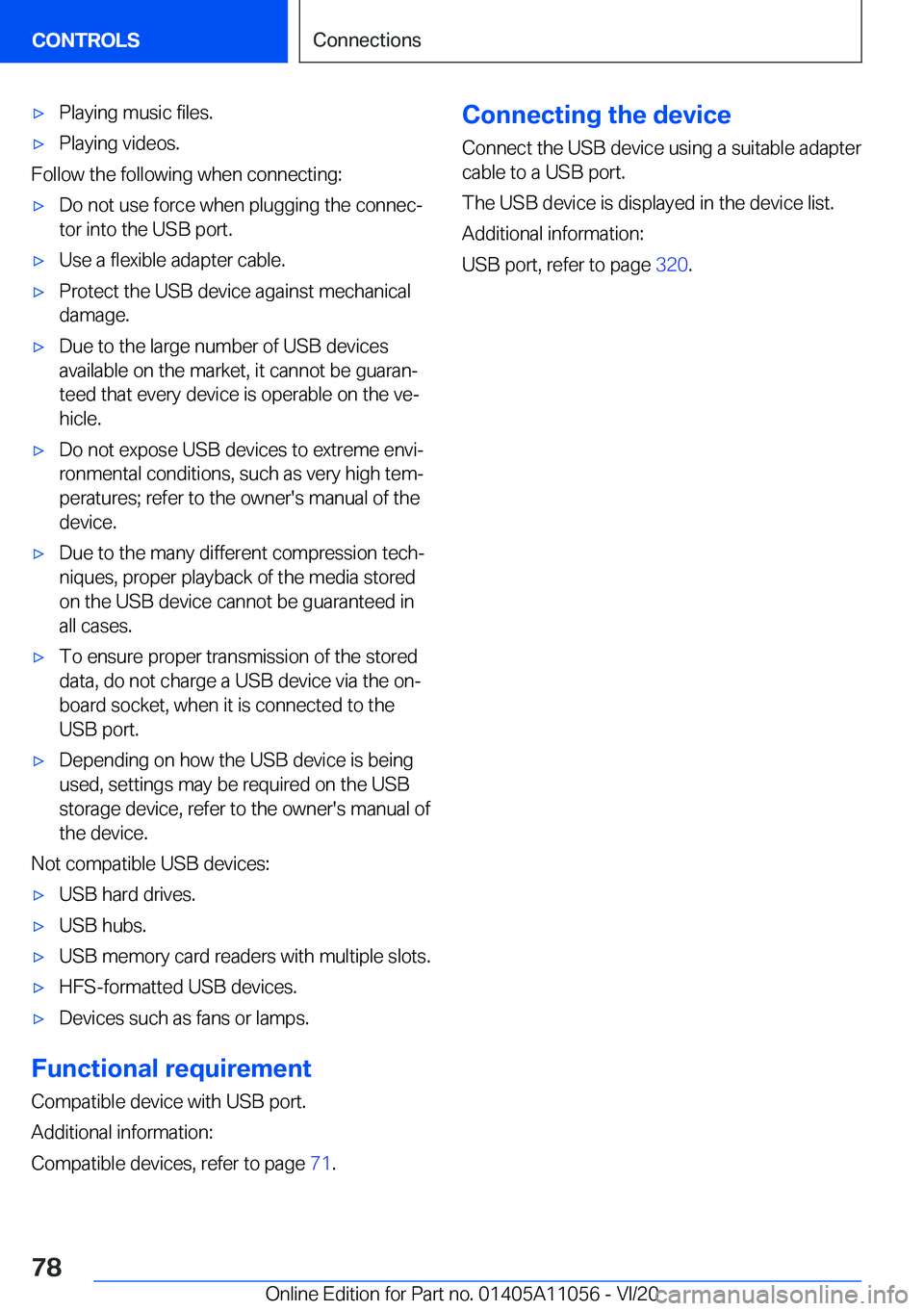 BMW X7 2021 Manual PDF 'x�P�l�a�y�i�n�g��m�u�s�i�c��f�i�l�e�s�.'x�P�l�a�y�i�n�g��v�i�d�e�o�s�.
�F�o�l�l�o�w��t�h�e��f�o�l�l�o�w�i�n�g��w�h�e�n��c�o�n�n�e�c�t�i�n�g�:
'x�D�o��n�o�t��u�s�e��f�o�r�c�e��w