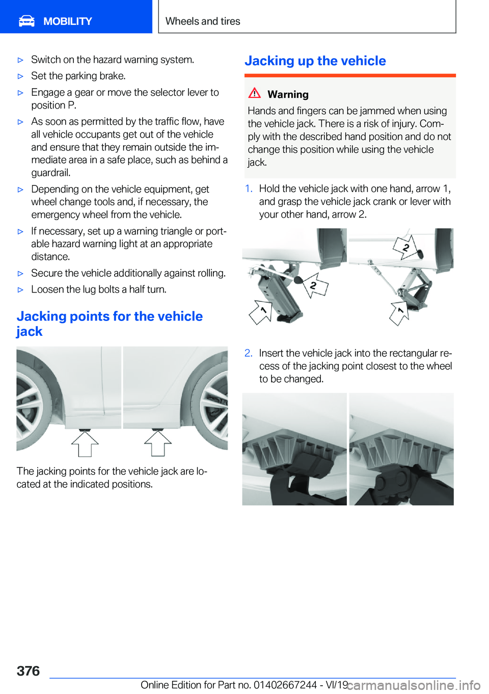 BMW X7 2020  Owners Manual 'x�S�w�i�t�c�h��o�n��t�h�e��h�a�z�a�r�d��w�a�r�n�i�n�g��s�y�s�t�e�m�.'x�S�e�t��t�h�e��p�a�r�k�i�n�g��b�r�a�k�e�.'x�E�n�g�a�g�e��a��g�e�a�r��o�r��m�o�v�e��t�h�e��s�e�l�e�c�t�o