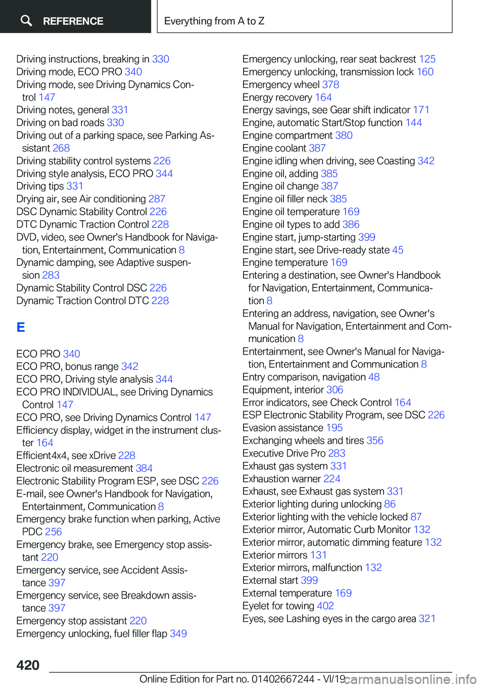 BMW X7 2020  Owners Manual �D�r�i�v�i�n�g��i�n�s�t�r�u�c�t�i�o�n�s�,��b�r�e�a�k�i�n�g��i�n��3�3�0�
�D�r�i�v�i�n�g��m�o�d�e�,��E�C�O��P�R�O� �3�4�0�
�D�r�i�v�i�n�g��m�o�d�e�,��s�e�e��D�r�i�v�i�n�g��D�y�n�a�m�i�c�s�