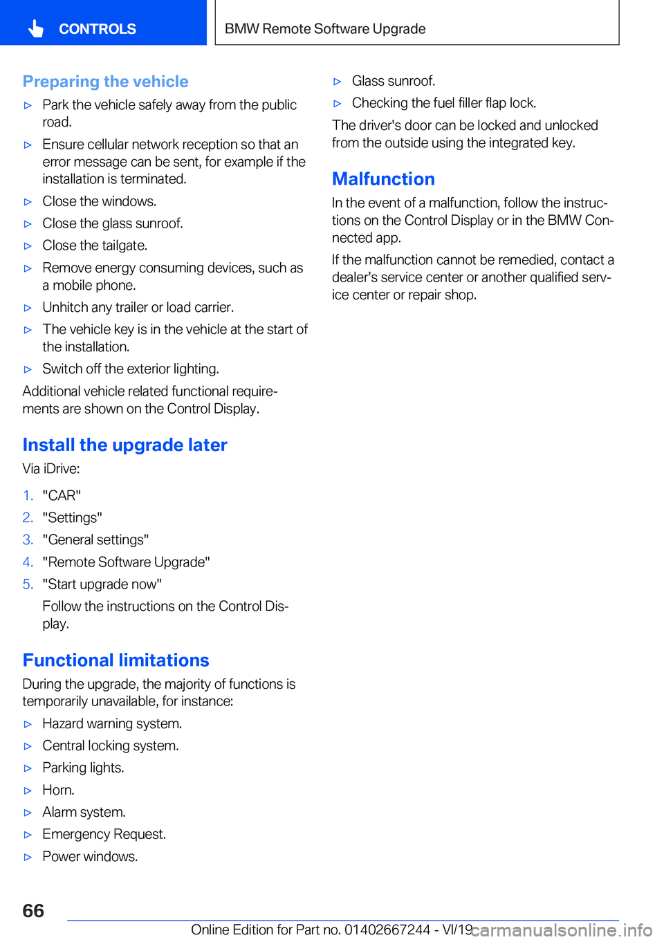 BMW X7 2020 Repair Manual �P�r�e�p�a�r�i�n�g��t�h�e��v�e�h�i�c�l�e'x�P�a�r�k��t�h�e��v�e�h�i�c�l�e��s�a�f�e�l�y��a�w�a�y��f�r�o�m��t�h�e��p�u�b�l�i�c�r�o�a�d�.'x�E�n�s�u�r�e��c�e�l�l�u�l�a�r��n�e�t�w�o�r�k�