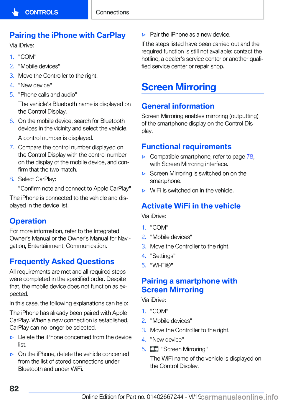 BMW X7 2020 Manual Online �P�a�i�r�i�n�g��t�h�e��i�P�h�o�n�e��w�i�t�h��C�a�r�P�l�a�y
�V�i�a��i�D�r�i�v�e�:�1�.��C�O�M��2�.��M�o�b�i�l�e��d�e�v�i�c�e�s��3�.�M�o�v�e��t�h�e��C�o�n�t�r�o�l�l�e�r��t�o��t�h�e��r�i�g�