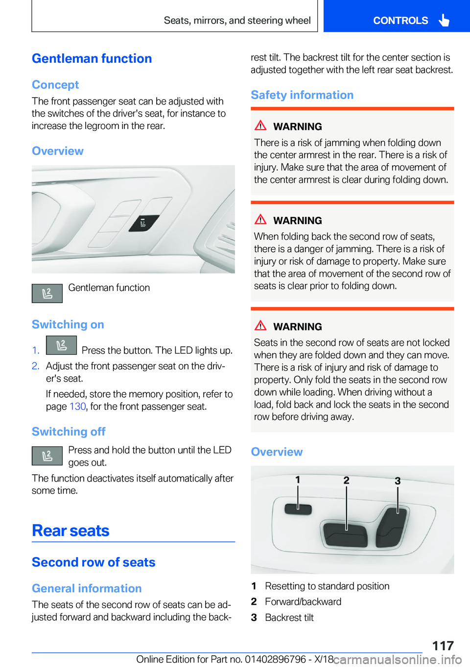 BMW X7 2019  Owners Manual �G�e�n�t�l�e�m�a�n��f�u�n�c�t�i�o�n
�C�o�n�c�e�p�t
�T�h�e��f�r�o�n�t��p�a�s�s�e�n�g�e�r��s�e�a�t��c�a�n��b�e��a�d�j�u�s�t�e�d��w�i�t�h �t�h�e��s�w�i�t�c�h�e�s��o�f��t�h�e��d�r�i�v�e�r�'