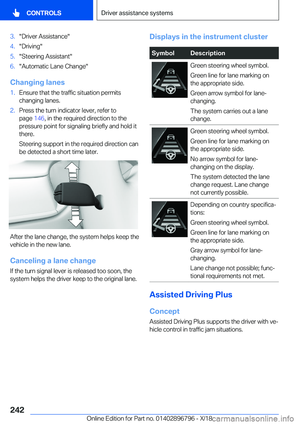 BMW X7 2019  Owners Manual �3�.��D�r�i�v�e�r��A�s�s�i�s�t�a�n�c�e��4�.��D�r�i�v�i�n�g��5�.��S�t�e�e�r�i�n�g��A�s�s�i�s�t�a�n�t��6�.��A�u�t�o�m�a�t�i�c��L�a�n�e��C�h�a�n�g�e�
�C�h�a�n�g�i�n�g��l�a�n�e�s
�1�.�E�n�s�u