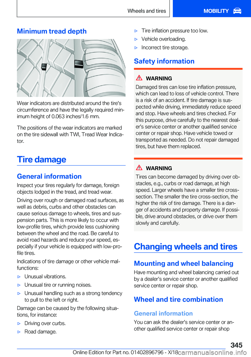 BMW X7 2019  Owners Manual �M�i�n�i�m�u�m��t�r�e�a�d��d�e�p�t�h
�W�e�a�r��i�n�d�i�c�a�t�o�r�s��a�r�e��d�i�s�t�r�i�b�u�t�e�d��a�r�o�u�n�d��t�h�e��t�i�r�e�'�s
�c�i�r�c�u�m�f�e�r�e�n�c�e��a�n�d��h�a�v�e��t�h�e��l�e