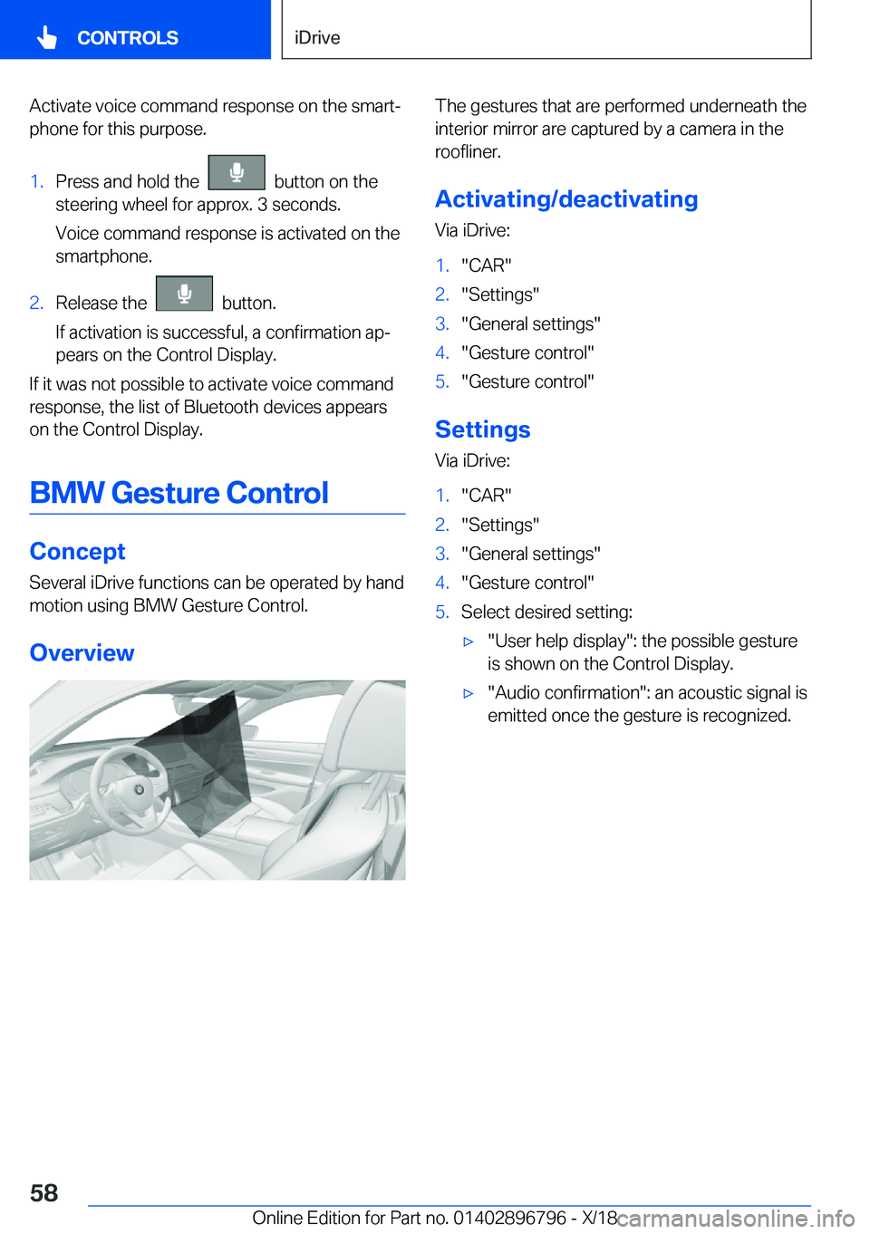 BMW X7 2019 Workshop Manual �A�c�t�i�v�a�t�e��v�o�i�c�e��c�o�m�m�a�n�d��r�e�s�p�o�n�s�e��o�n��t�h�e��s�m�a�r�tj�p�h�o�n�e��f�o�r��t�h�i�s��p�u�r�p�o�s�e�.�1�.�P�r�e�s�s��a�n�d��h�o�l�d��t�h�e�����b�u�t�t�o�n��o