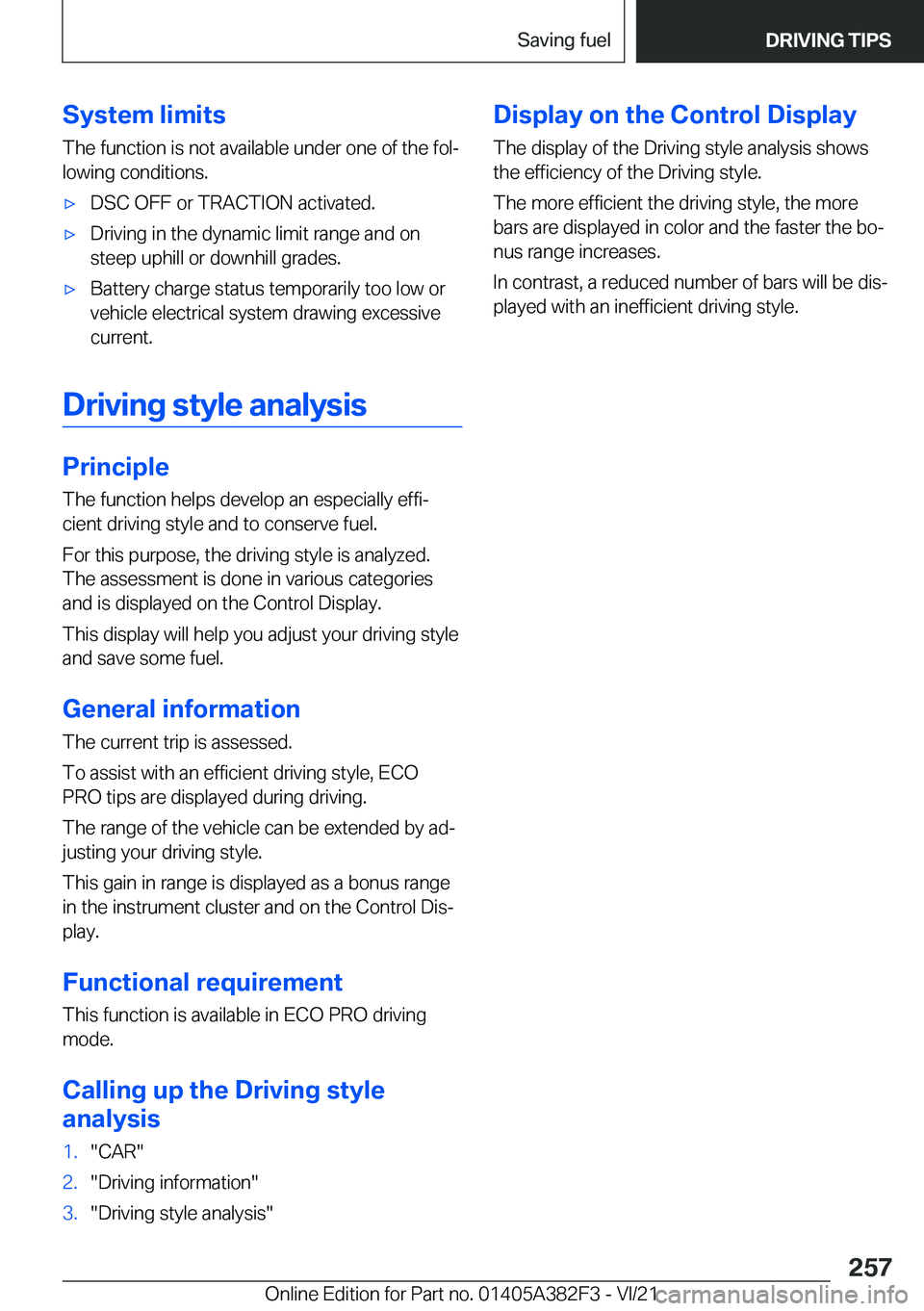 BMW Z4 2022  Owners Manual �S�y�s�t�e�m��l�i�m�i�t�s�T�h�e��f�u�n�c�t�i�o�n��i�s��n�o�t��a�v�a�i�l�a�b�l�e��u�n�d�e�r��o�n�e��o�f��t�h�e��f�o�l#j�l�o�w�i�n�g��c�o�n�d�i�t�i�o�n�s�.'x�D�S�C��O�F�F��o�r��T�R�A�C