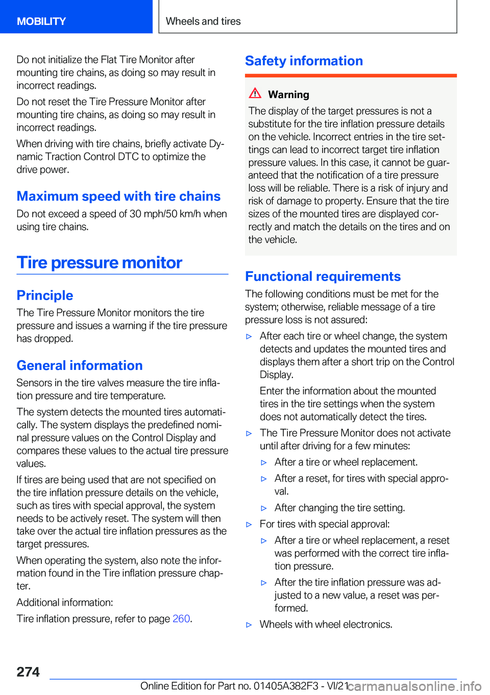 BMW Z4 2022  Owners Manual �D�o��n�o�t��i�n�i�t�i�a�l�i�z�e��t�h�e��F�l�a�t��T�i�r�e��M�o�n�i�t�o�r��a�f�t�e�r
�m�o�u�n�t�i�n�g��t�i�r�e��c�h�a�i�n�s�,��a�s��d�o�i�n�g��s�o��m�a�y��r�e�s�u�l�t��i�n �i�n�c�o�r�r�e