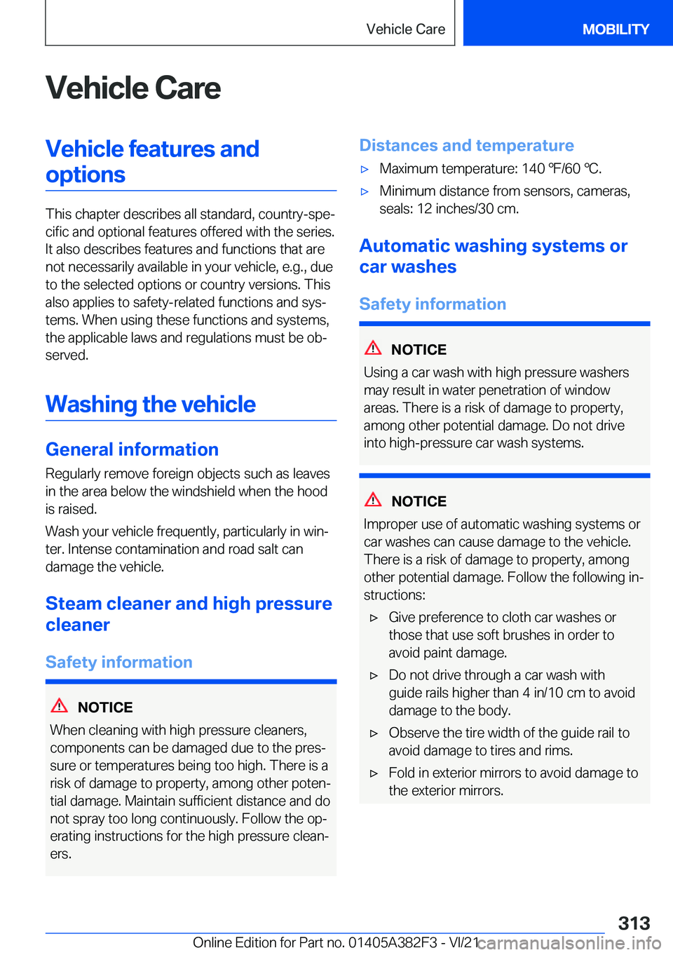 BMW Z4 2022  Owners Manual �V�e�h�i�c�l�e��C�a�r�e�V�e�h�i�c�l�e��f�e�a�t�u�r�e�s��a�n�d�o�p�t�i�o�n�s
�T�h�i�s��c�h�a�p�t�e�r��d�e�s�c�r�i�b�e�s��a�l�l��s�t�a�n�d�a�r�d�,��c�o�u�n�t�r�y�-�s�p�e#j�c�i�f�i�c��a�n�d��o�