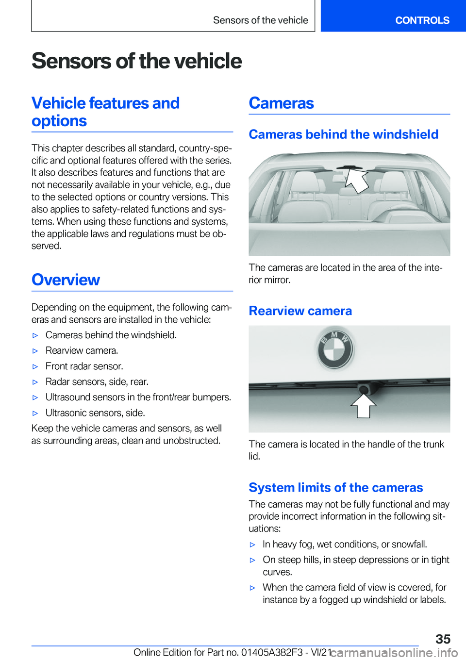 BMW Z4 2022 Owners Guide �S�e�n�s�o�r�s��o�f��t�h�e��v�e�h�i�c�l�e�V�e�h�i�c�l�e��f�e�a�t�u�r�e�s��a�n�d�o�p�t�i�o�n�s
�T�h�i�s��c�h�a�p�t�e�r��d�e�s�c�r�i�b�e�s��a�l�l��s�t�a�n�d�a�r�d�,��c�o�u�n�t�r�y�-�s�p�e#j�c�