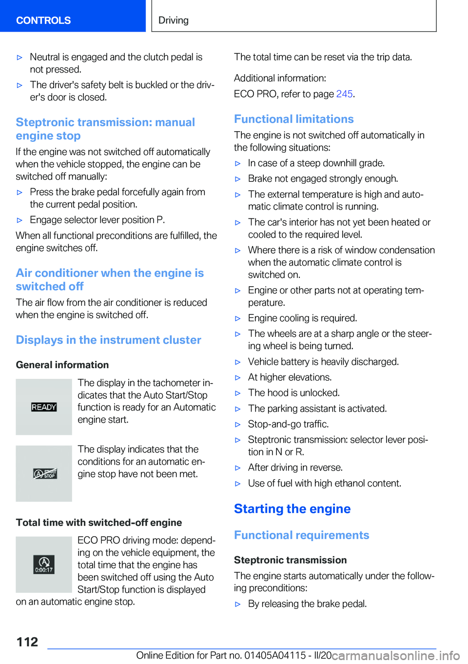 BMW Z4 2020  Owners Manual 'x�N�e�u�t�r�a�l��i�s��e�n�g�a�g�e�d��a�n�d��t�h�e��c�l�u�t�c�h��p�e�d�a�l��i�s�n�o�t��p�r�e�s�s�e�d�.'x�T�h�e��d�r�i�v�e�r�'�s��s�a�f�e�t�y��b�e�l�t��i�s��b�u�c�k�l�e�d��o�r