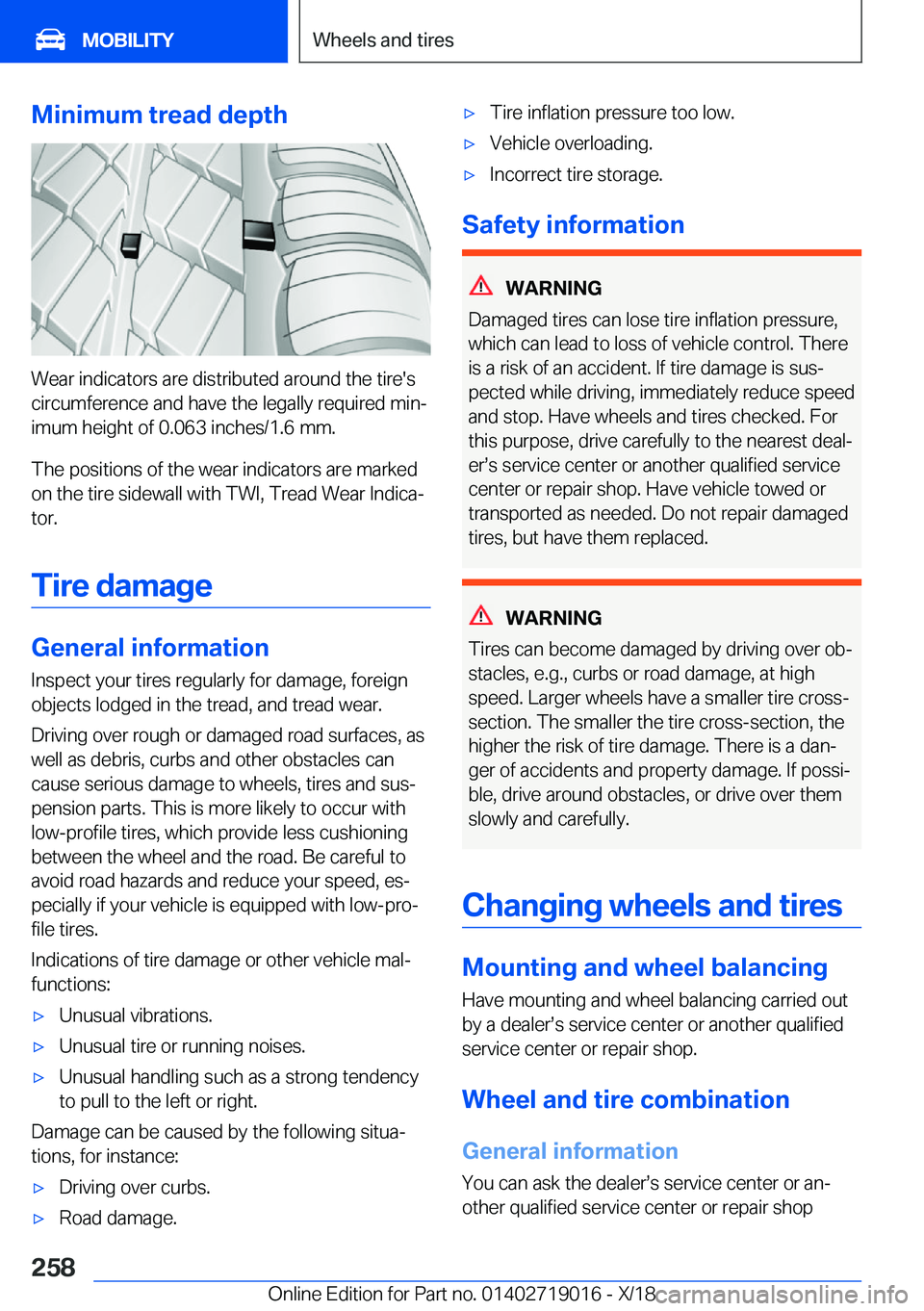 BMW Z4 2019  Owners Manual �M�i�n�i�m�u�m��t�r�e�a�d��d�e�p�t�h
�W�e�a�r��i�n�d�i�c�a�t�o�r�s��a�r�e��d�i�s�t�r�i�b�u�t�e�d��a�r�o�u�n�d��t�h�e��t�i�r�e�'�s
�c�i�r�c�u�m�f�e�r�e�n�c�e��a�n�d��h�a�v�e��t�h�e��l�e