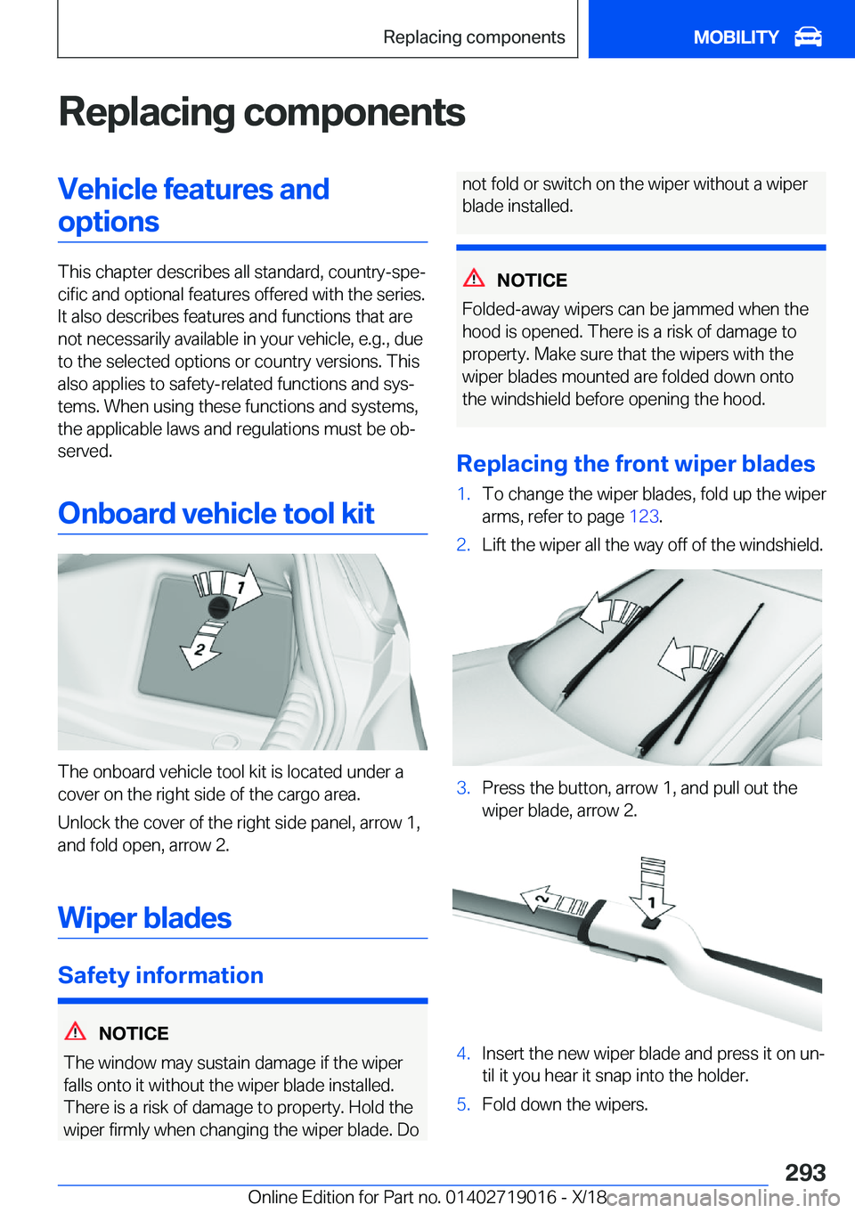 BMW Z4 2019  Owners Manual �R�e�p�l�a�c�i�n�g��c�o�m�p�o�n�e�n�t�s�V�e�h�i�c�l�e��f�e�a�t�u�r�e�s��a�n�d�o�p�t�i�o�n�s
�T�h�i�s��c�h�a�p�t�e�r��d�e�s�c�r�i�b�e�s��a�l�l��s�t�a�n�d�a�r�d�,��c�o�u�n�t�r�y�-�s�p�ej�c�i�f�