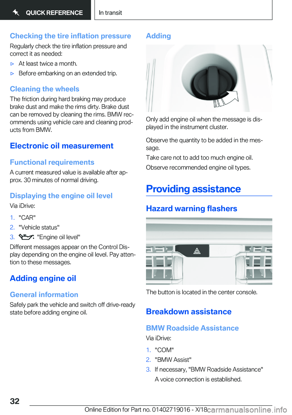 BMW Z4 2019 Owners Guide �C�h�e�c�k�i�n�g��t�h�e��t�i�r�e��i�n�f�l�a�t�i�o�n��p�r�e�s�s�u�r�e�R�e�g�u�l�a�r�l�y��c�h�e�c�k��t�h�e��t�i�r�e��i�n�f�l�a�t�i�o�n��p�r�e�s�s�u�r�e��a�n�d
�c�o�r�r�e�c�t��i�t��a�s��n�e�
