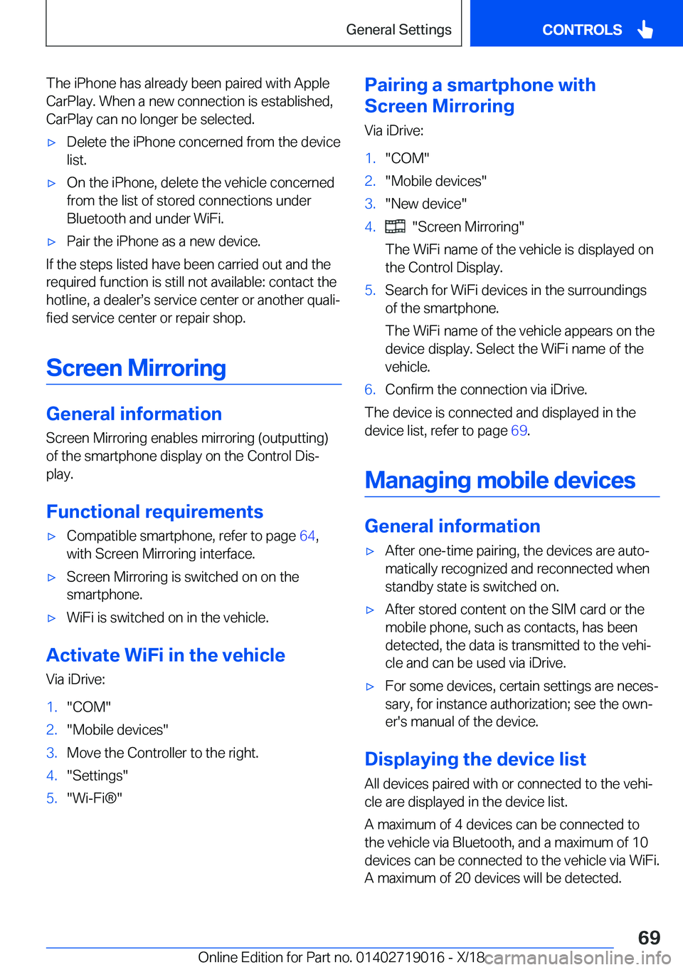 BMW Z4 2019 Repair Manual �T�h�e��i�P�h�o�n�e��h�a�s��a�l�r�e�a�d�y��b�e�e�n��p�a�i�r�e�d��w�i�t�h��A�p�p�l�e�C�a�r�P�l�a�y�.��W�h�e�n��a��n�e�w��c�o�n�n�e�c�t�i�o�n��i�s��e�s�t�a�b�l�i�s�h�e�d�,�C�a�r�P�l�a�y��c