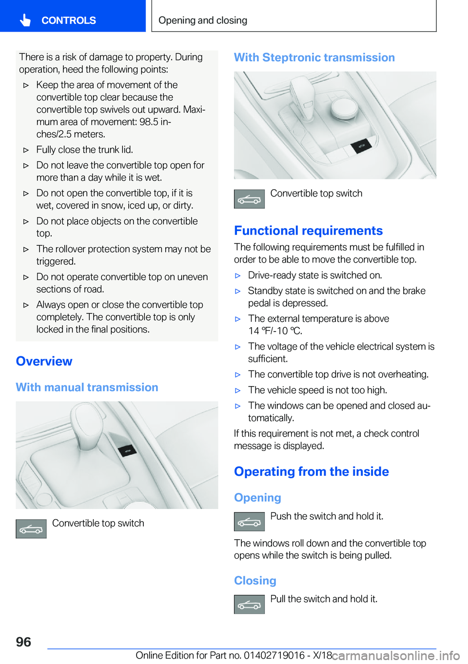 BMW Z4 2019  Owners Manual �T�h�e�r�e��i�s��a��r�i�s�k��o�f��d�a�m�a�g�e��t�o��p�r�o�p�e�r�t�y�.��D�u�r�i�n�g�o�p�e�r�a�t�i�o�n�,��h�e�e�d��t�h�e��f�o�l�l�o�w�i�n�g��p�o�i�n�t�s�:'x�K�e�e�p��t�h�e��a�r�e�a��o