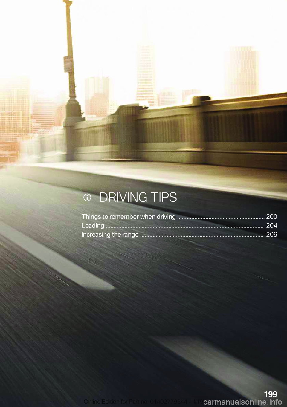 BMW I3 2019  Owners Manual ���D�R�I�V�I�N�G��T�I�P�S
�T�h�i�n�g�s��t�o��r�e�m�e�m�b�e�r��w�h�e�n��d�r�i�v�i�n�g��.�.�.�.�.�.�.�.�.�.�.�.�.�.�.�.�.�.�.�.�.�.�.�.�.�.�.�.�.�.�.�.�.�.�.�.�.�.�.�.�.�.�.�.�.�.�.�.�.�.�.�.�.�