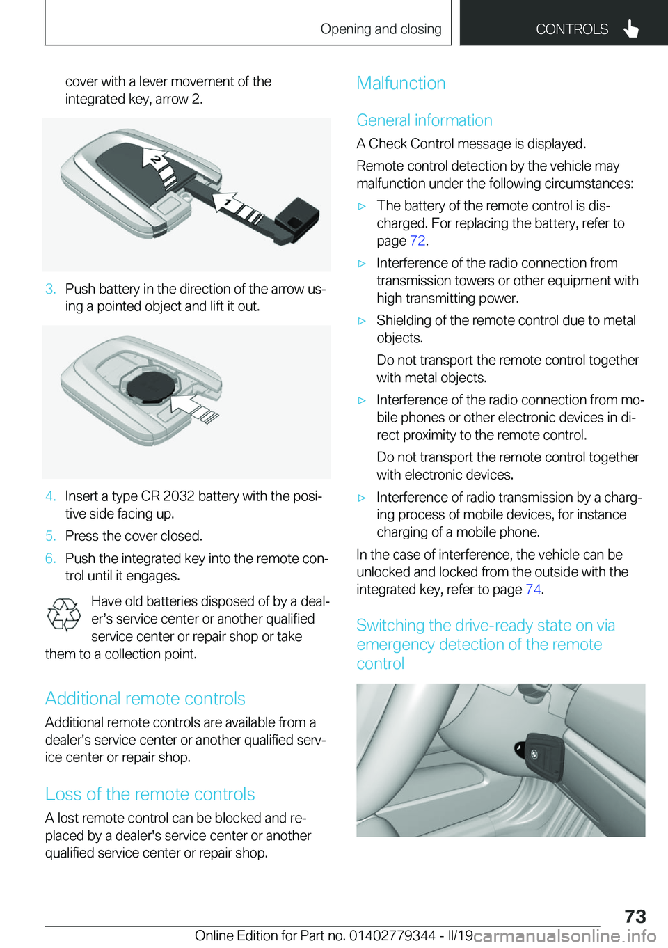 BMW I3 2019 Manual PDF �c�o�v�e�r��w�i�t�h��a��l�e�v�e�r��m�o�v�e�m�e�n�t��o�f��t�h�e
�i�n�t�e�g�r�a�t�e�d��k�e�y�,��a�r�r�o�w��2�.�3�.�P�u�s�h��b�a�t�t�e�r�y��i�n��t�h�e��d�i�r�e�c�t�i�o�n��o�f��t�h�e��a�r�
